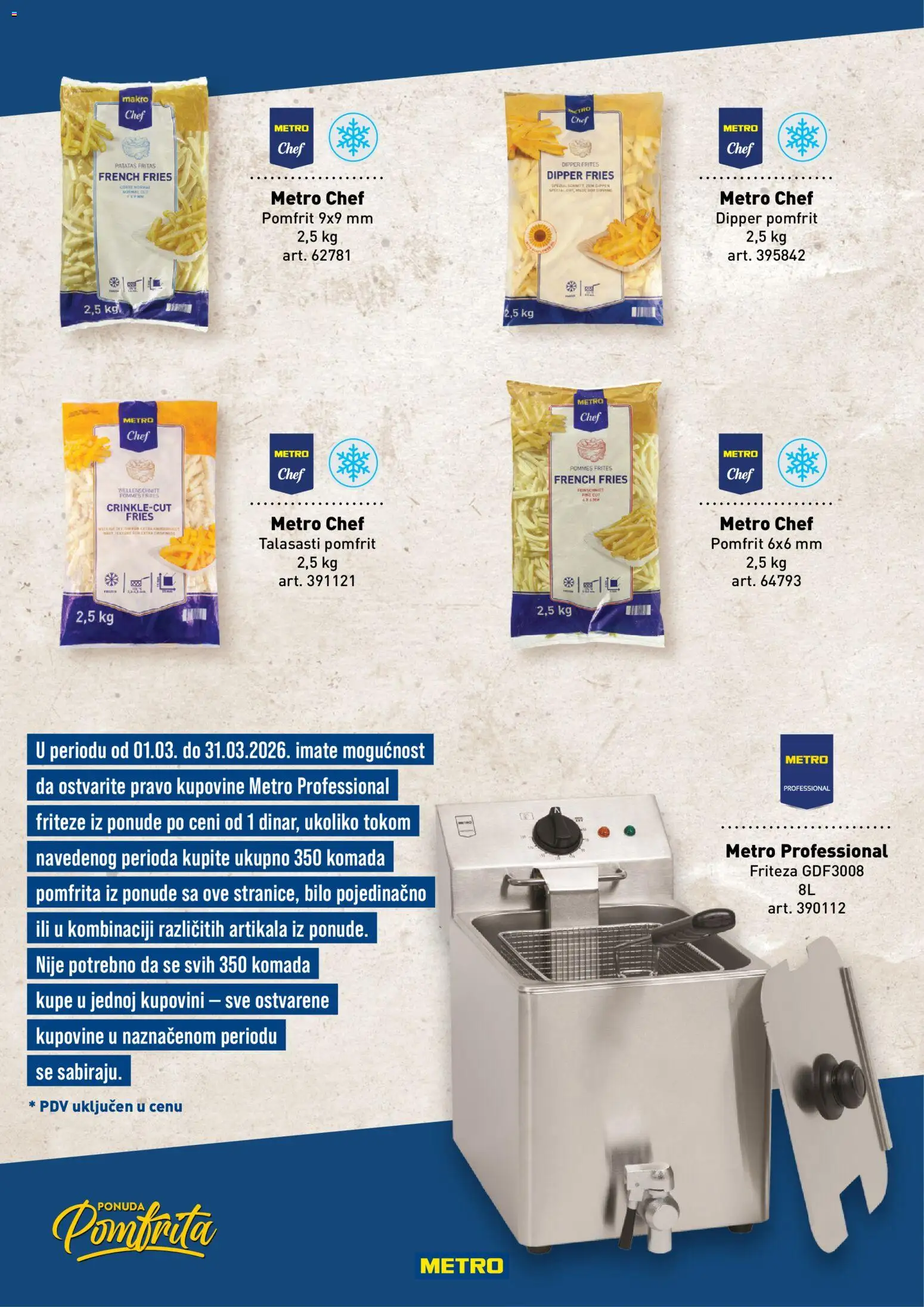 Metro katalog - važi od 01.03.2026 | Strana: 12 | Proizvode: Friteza, Pomfrit