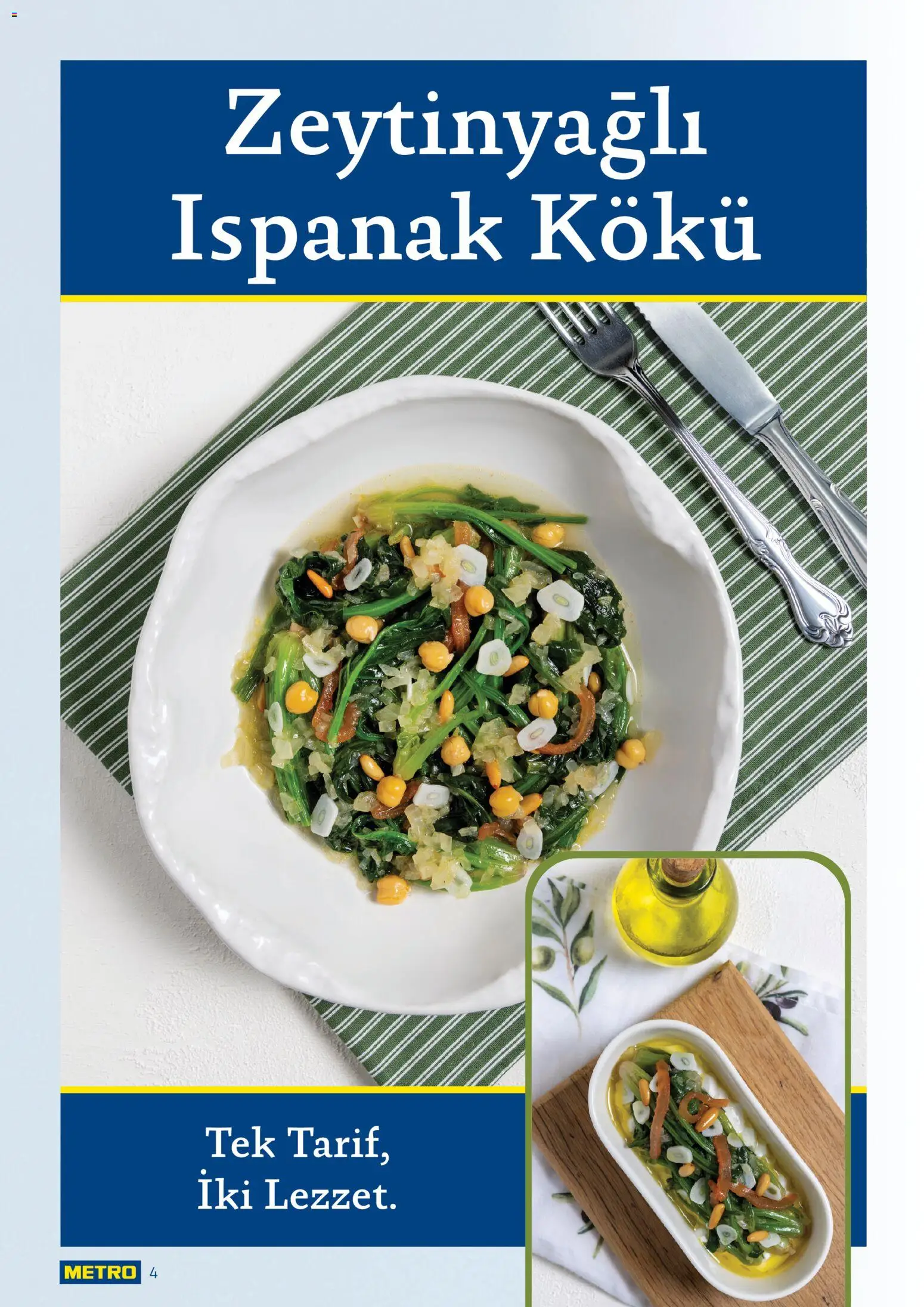 Metro - Lokantalar - 10.12.2025 tarihinden itibaren geçerlidir | Sayfa: 4 | Ürünler: Ispanak, Koku