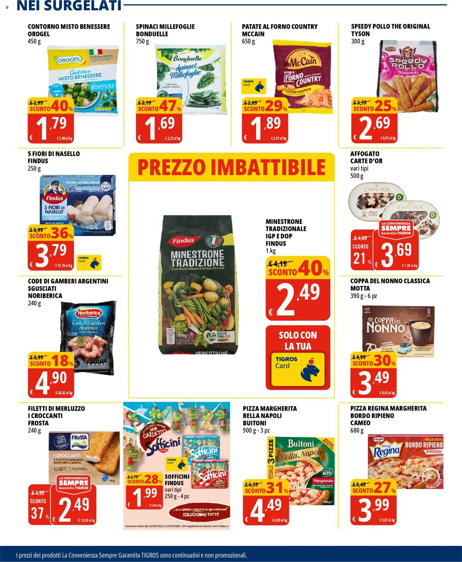Volantino Tigros del 12.11.2025 | Pagina: 11 | Prodotti: Minestrone, Pollo, Patate, Spinaci