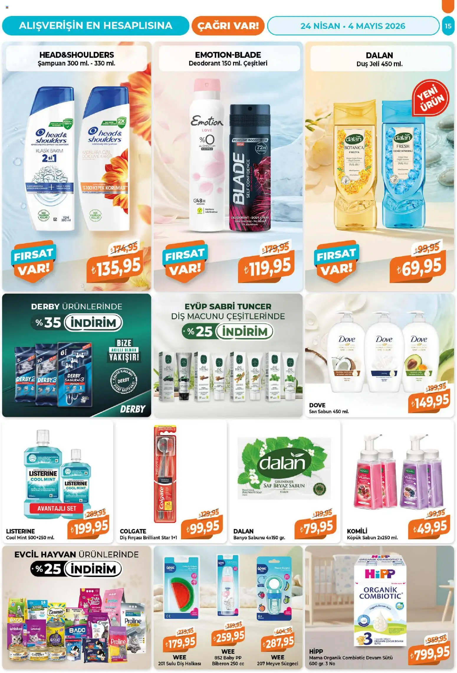 Çağrı Market Katalog - 24.04.2026 tarihinden itibaren geçerlidir | Sayfa: 15 | Ürünler: Banyo, Şampuan, Diş macunu, Diş fırçası