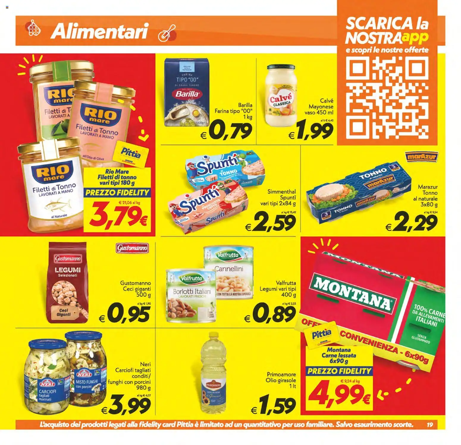 Volantino SuperConveniente del 24.10.2025 | Pagina: 19 | Prodotti: Legumi, Olio, Funghi, Carciofi
