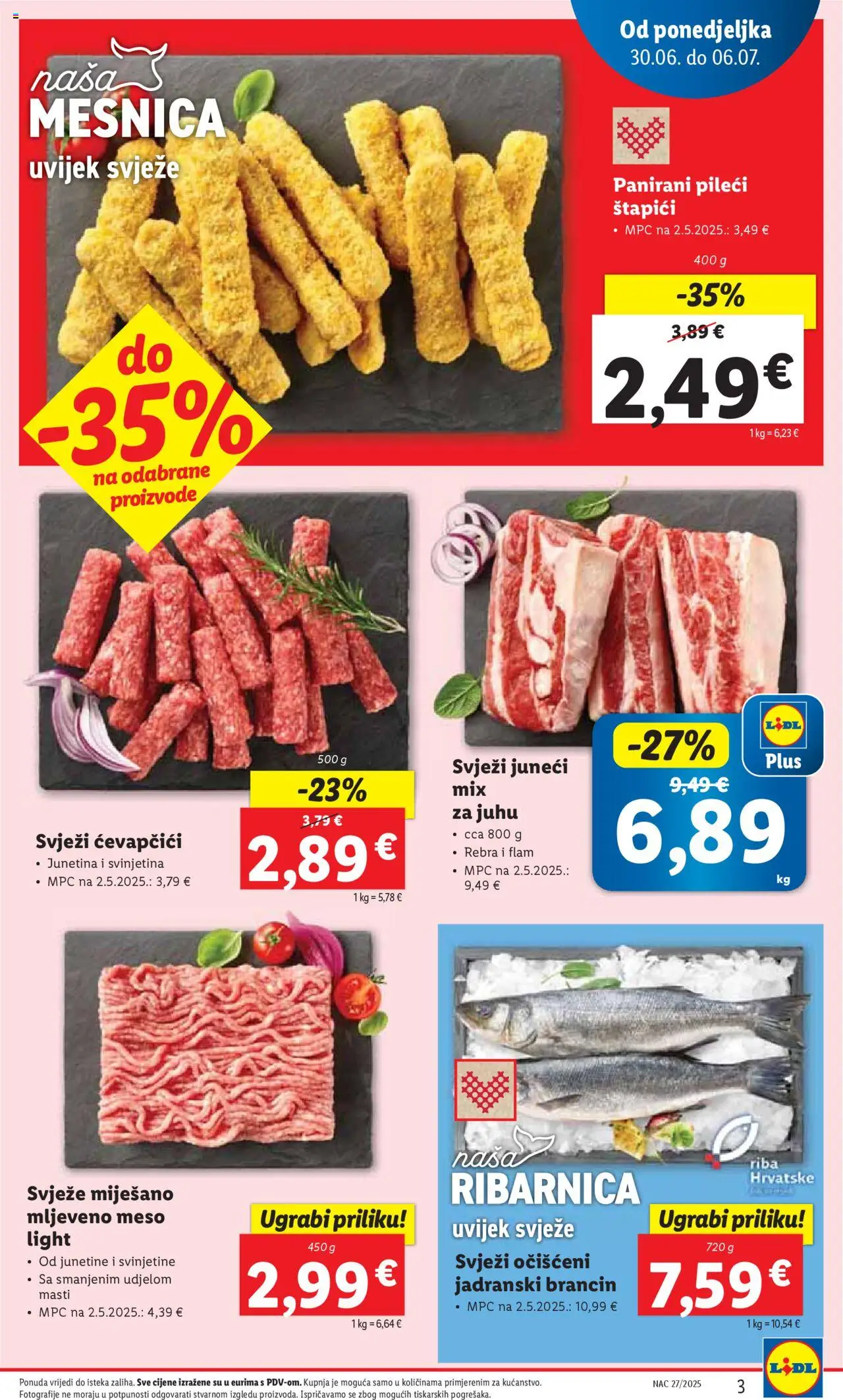 Lidl katalog | vrijedi od 30.06.2025 | Stranica: 3 | Proizvodi: Svinjetina, Riba, Brancin, Ćevapčići