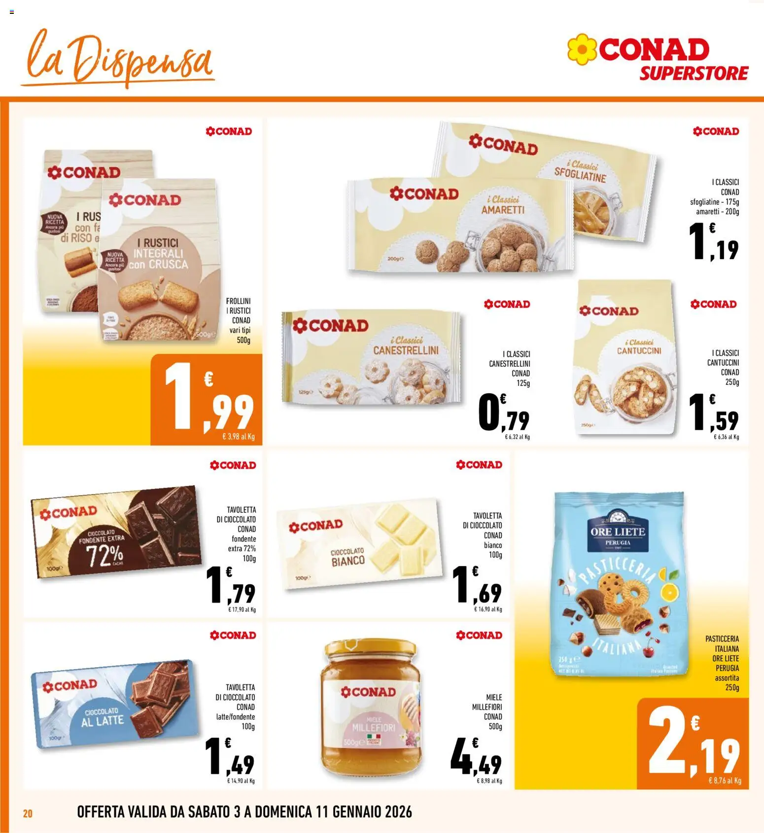 Volantino Conad del 03.01.2026 | Pagina: 20 | Prodotti: Cioccolato, Miele, Rustici, Frollini