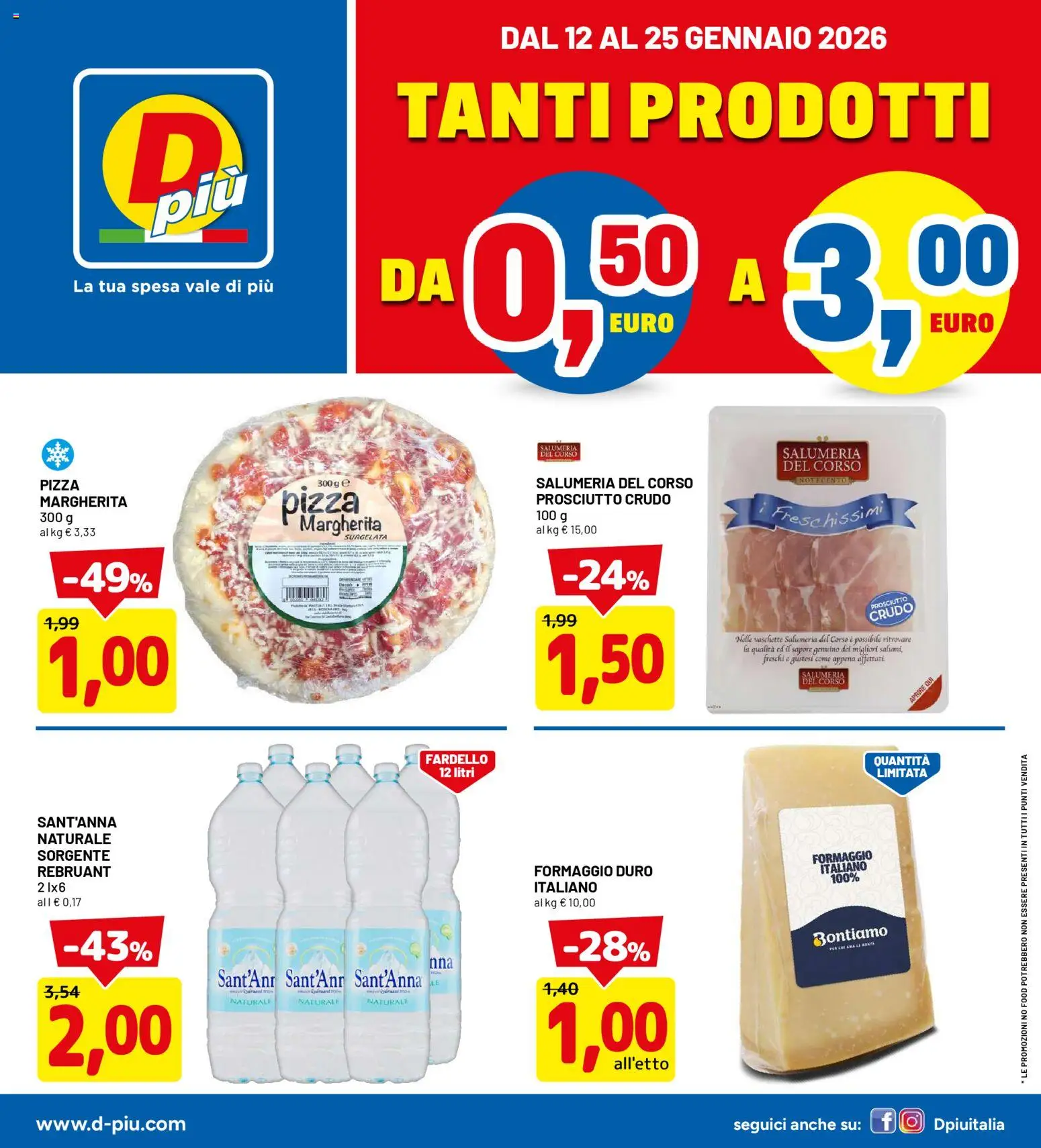 Volantino D Più del 12.01.2026 | Pagina: 1 | Prodotti: Prosciutto Crudo, Pizza, Formaggio, Vaschette