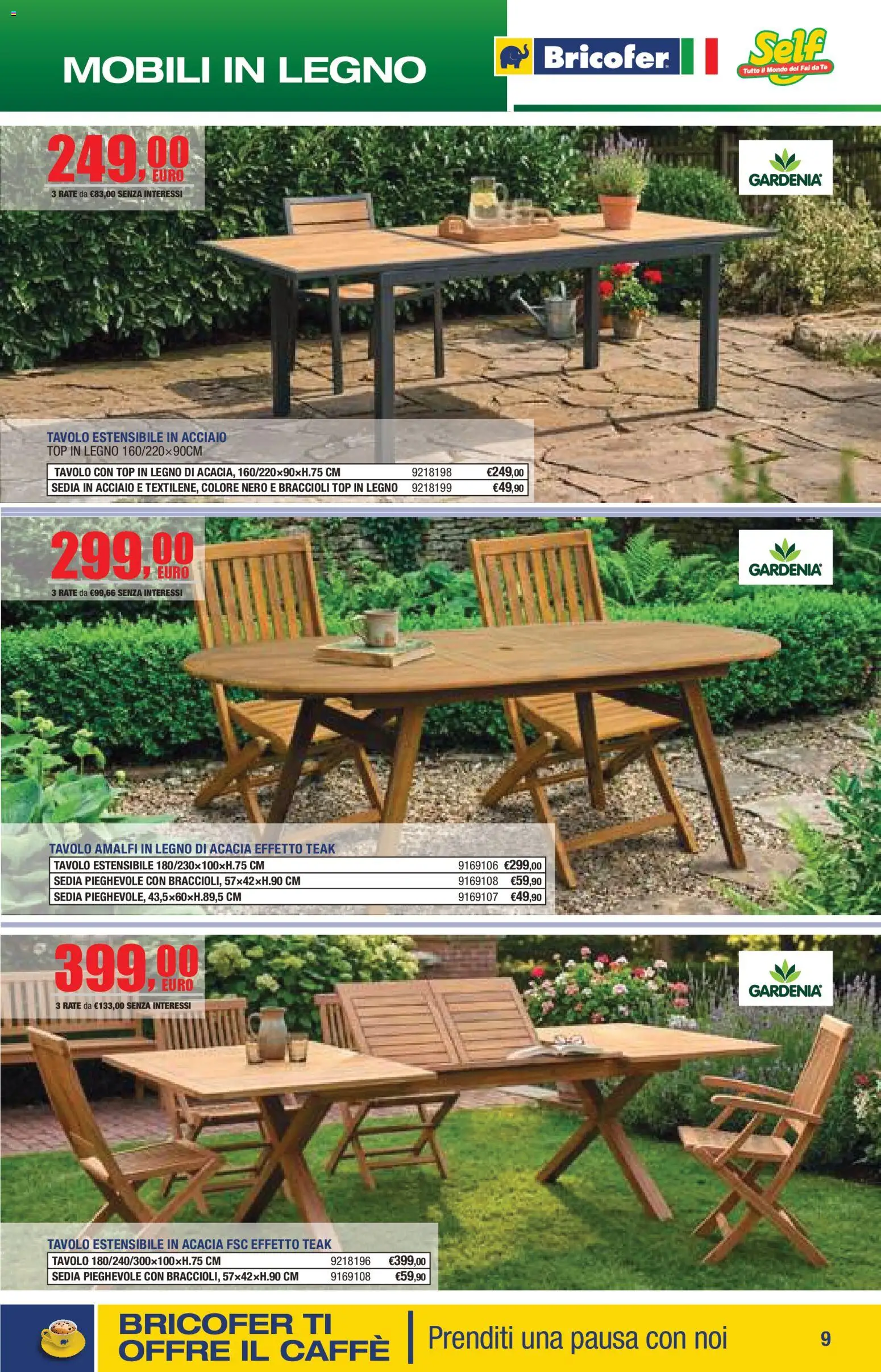Volantino Bricofer del 14.04.2026 | Pagina: 9 | Prodotti: Caffè, Tè, Braccioli, Sedia