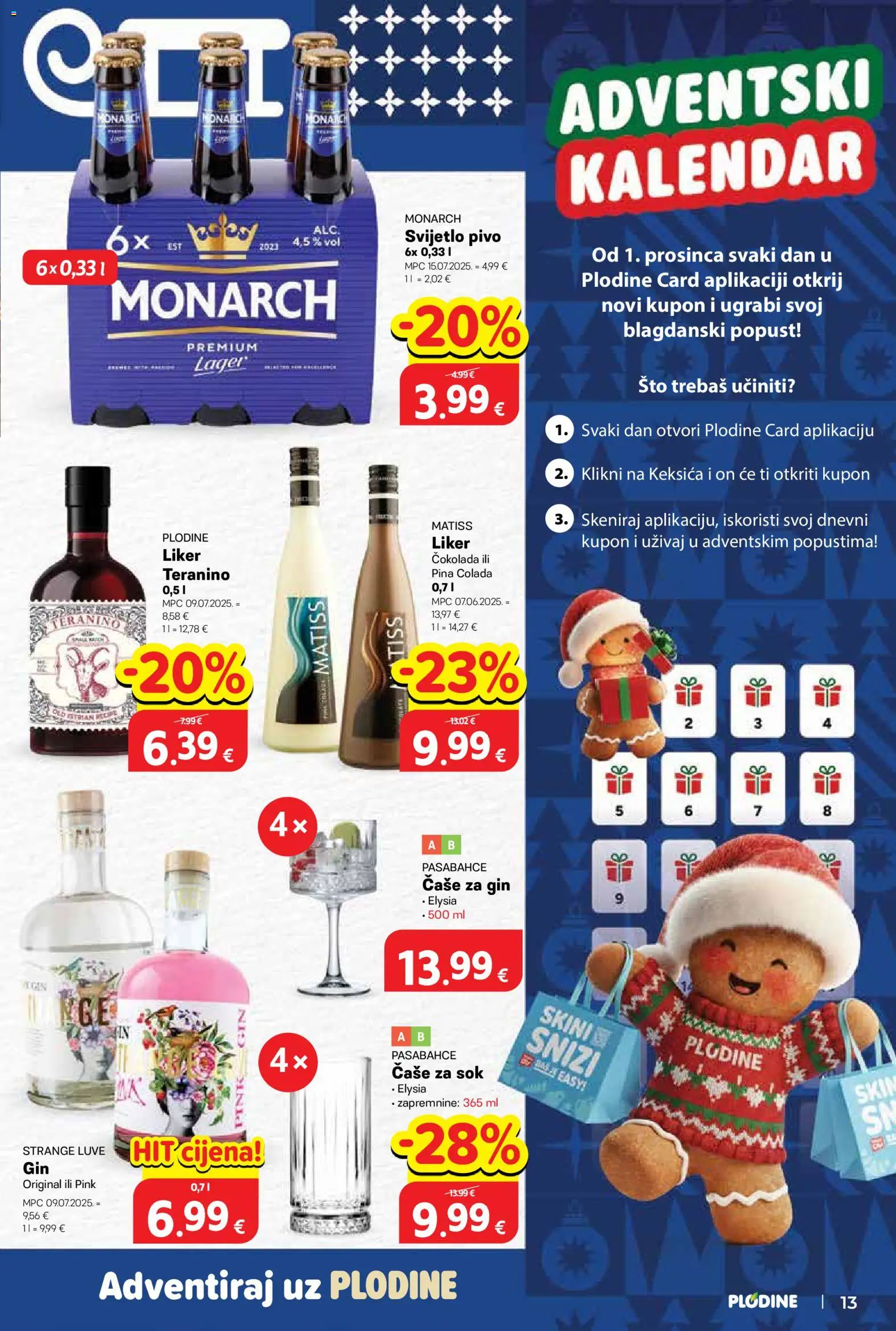 Plodine katalog | vrijedi od 26.11.2025 | Stranica: 13 | Proizvodi: Sok, Pivo, Čaše, Teranino