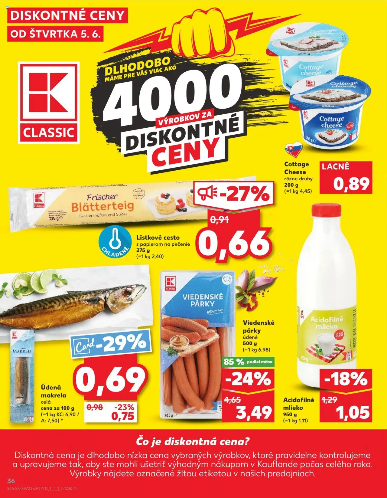 Kaufland Liptovský Mikuláš │ platný od 05.06.2025 | Strana: 36 | Produkty: Mlieko, Lístkové cesto, Párky