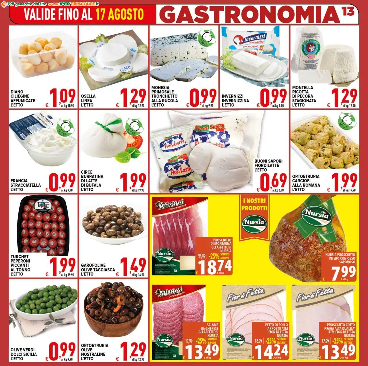 Volantino Ipertriscount del 06.08.2025 | Pagina: 13 | Prodotti: Salame, Olive, Carciofi, Stracchino