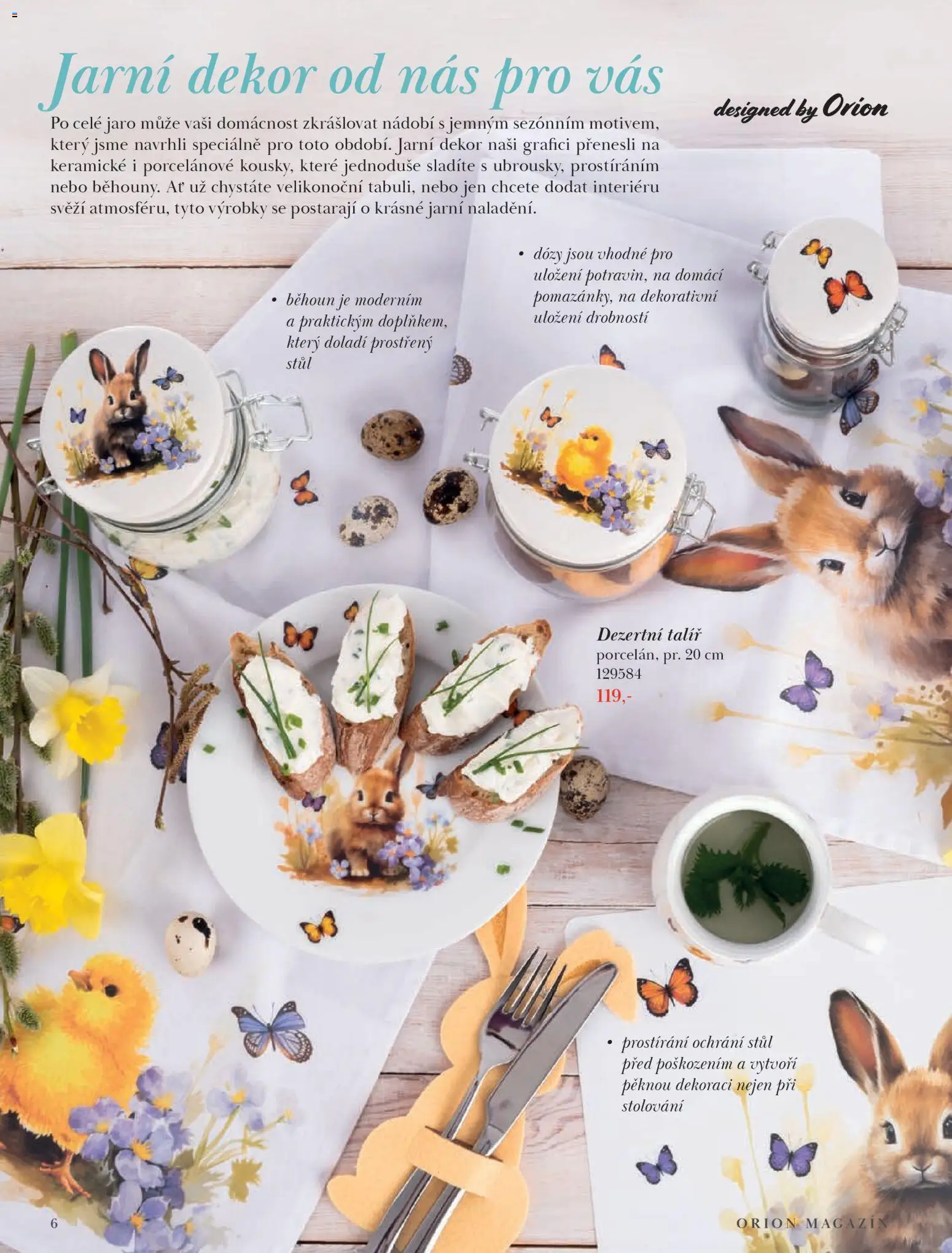 Orion leták - Jaro/Léto 2026 od 09.03.2026 | Strana: 6 | Produkty: Dózy, Nádobí, Prostírání, Běhoun