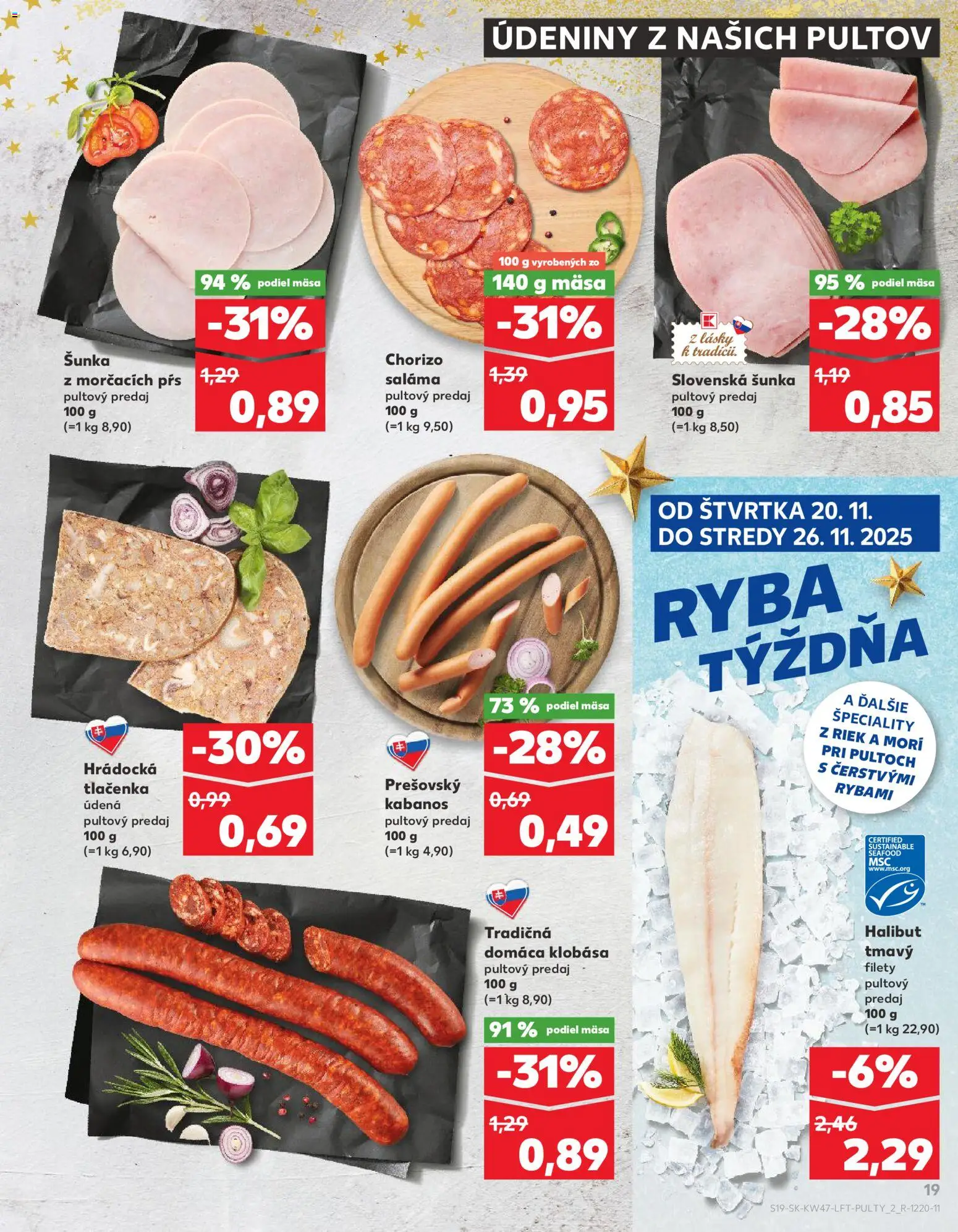 Nové Kaufland akcie – leták je platný od 20.11.2025 | Strana: 19 | Produkty: Saláma, Šunka, Klobása, Ryba
