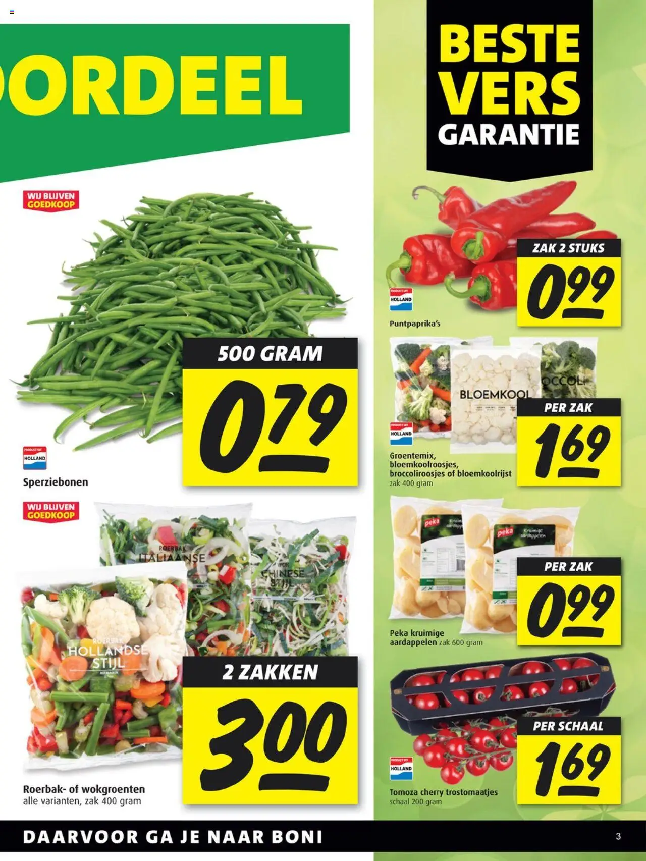  | Pagina: 3 | Producten: Bloemkool, Schaal, Zak