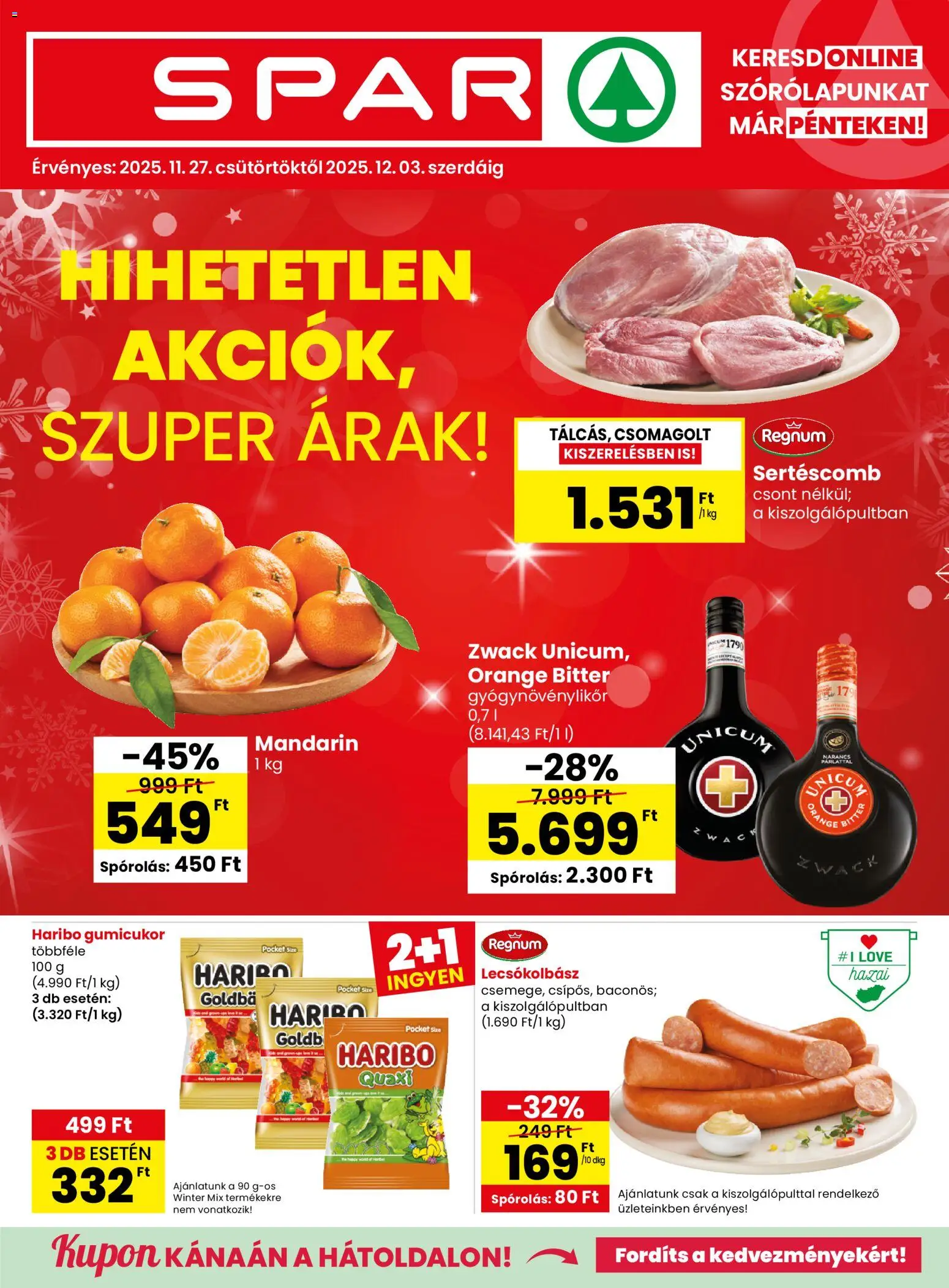 Spar akciós ujság - amely érvényes a következő dátumtól: 27.11.2025 | Oldal: 1 | Termékek: Gumicukor, Sertéscomb, Narancs, Lecsókolbász