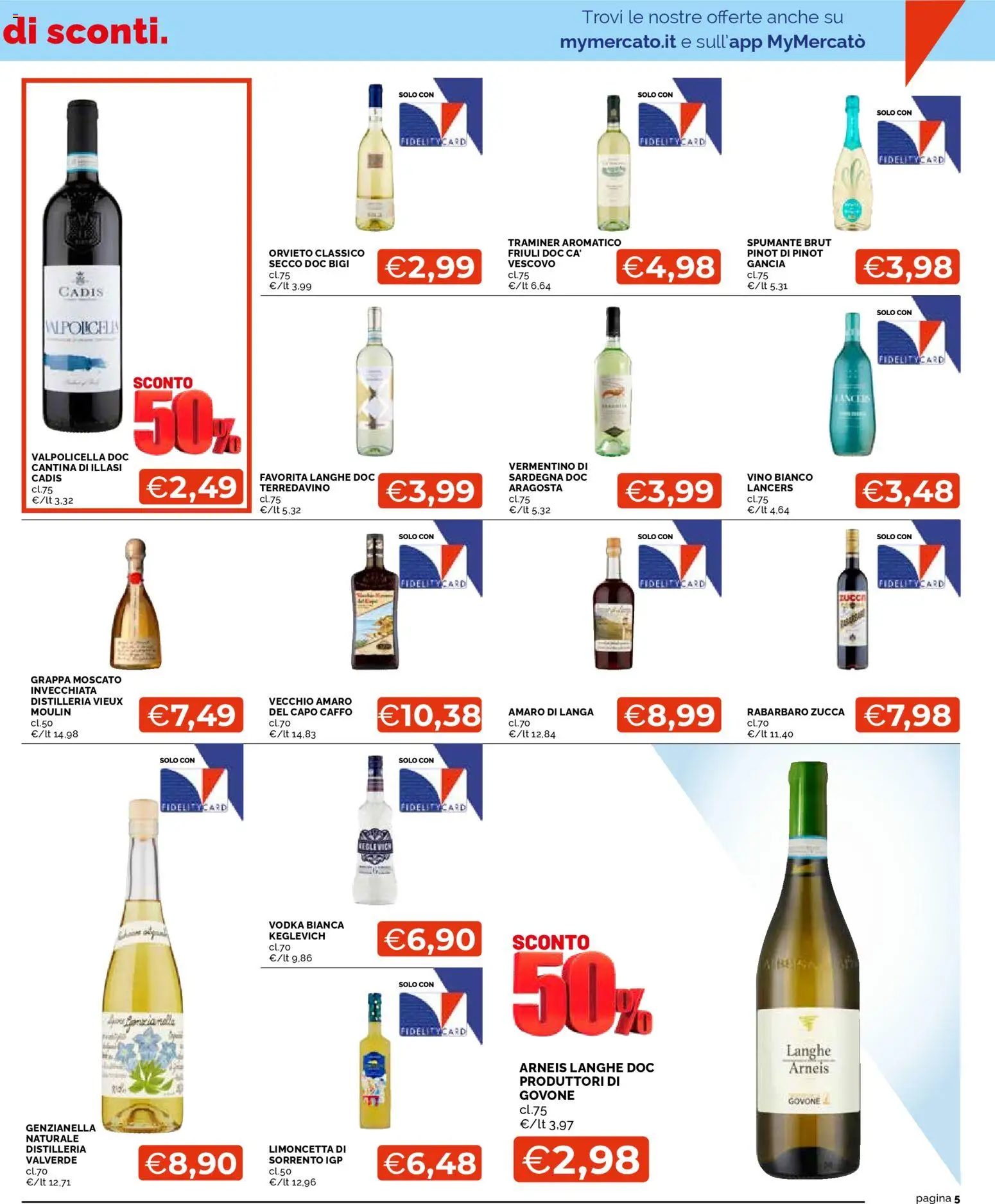 Volantino Mercatò del 26.02.2026 | Pagina: 5 | Prodotti: Vodka, Spumante, Vino bianco, Amaro