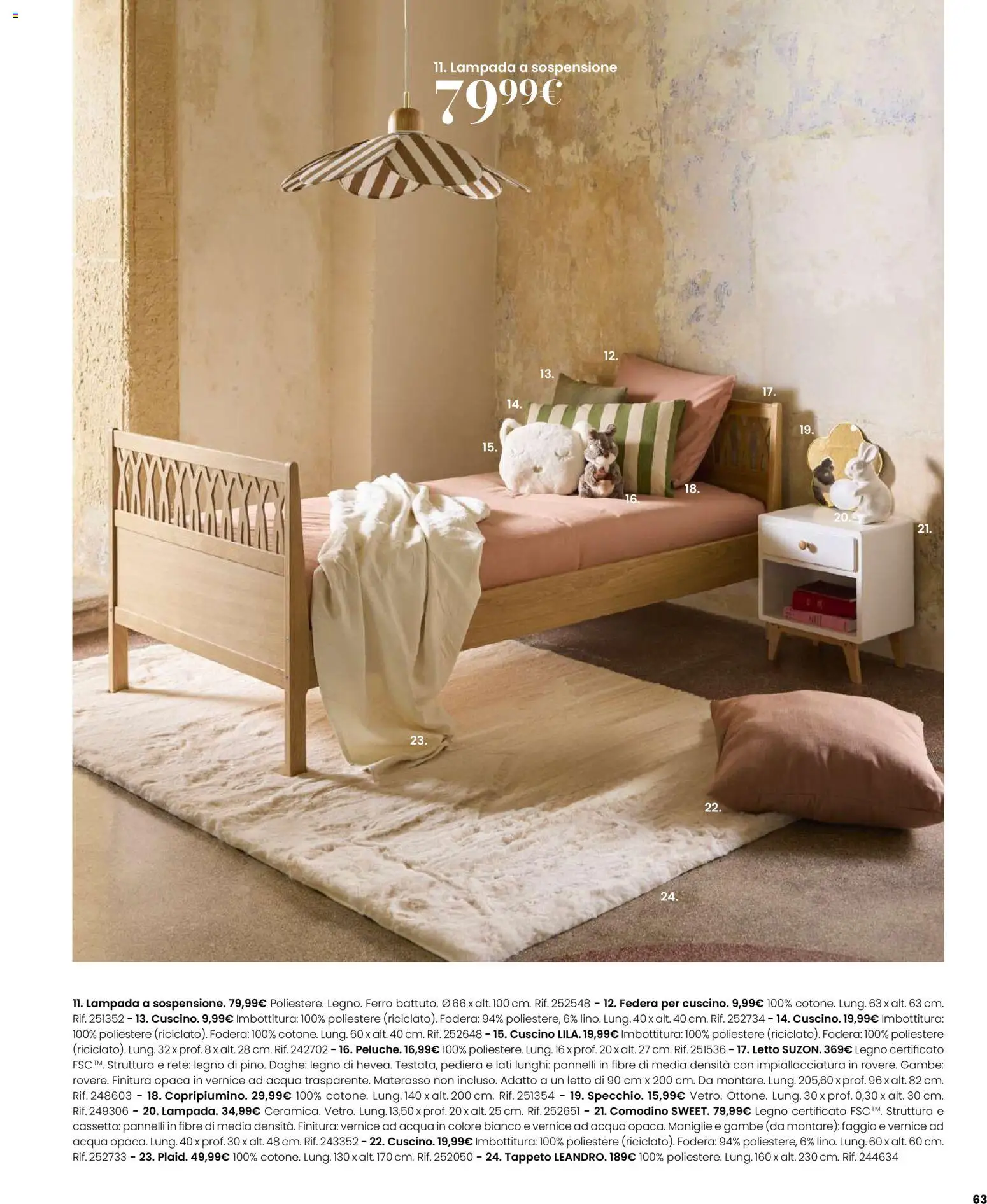 Volantino Maisons du Monde del 12.02.2026 | Pagina: 63 | Prodotti: Acqua, Cuscino, Comodino, Federa