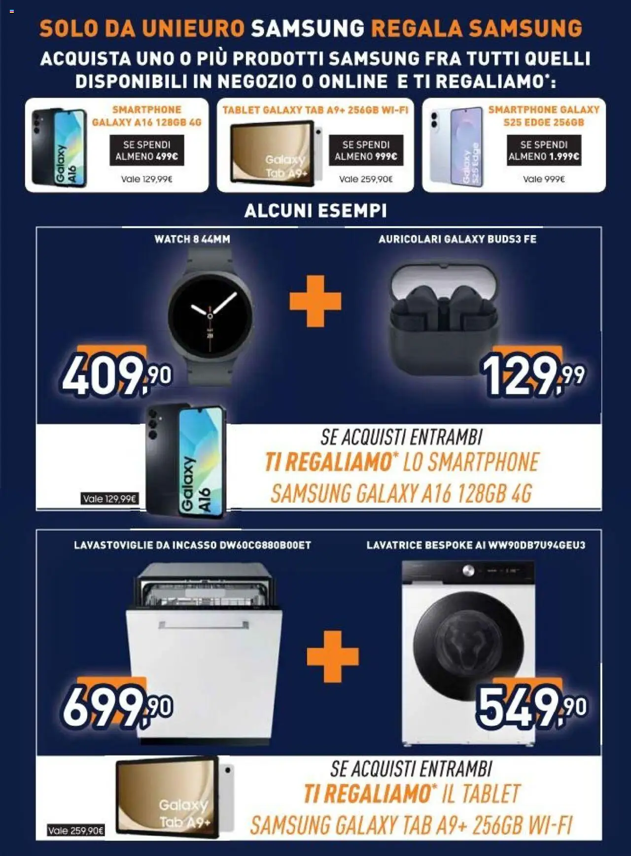 Volantino Unieuro del 08.09.2025 | Pagina: 2 | Prodotti: Smartphone samsung, Lavastoviglie da incasso, Lavastoviglie, Tablet