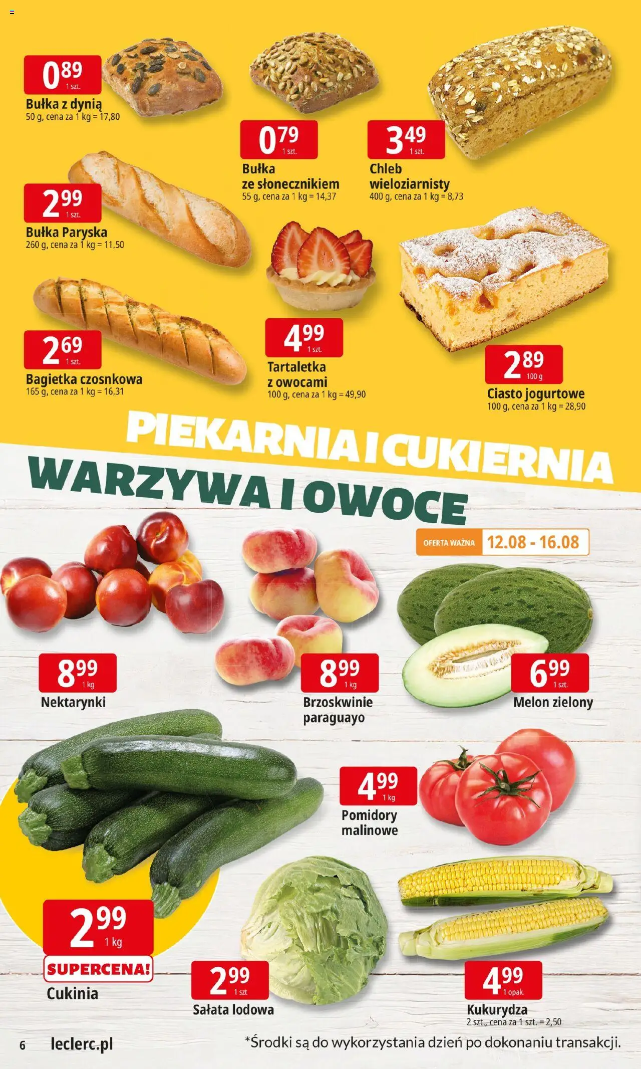 E.Leclerc Gazetka od 11.08.2025 | Strona: 6 | Produkty: Ciasto, Cukinia, Pomidory, Owoce