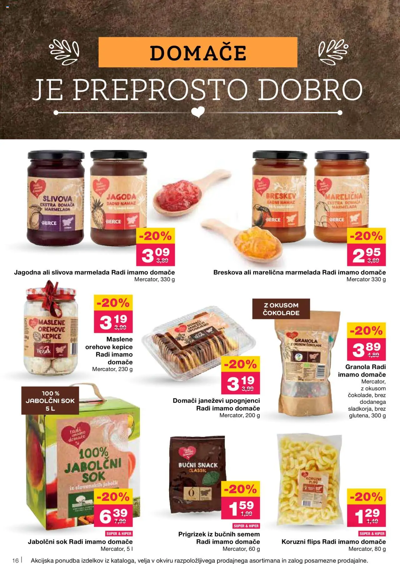Mercator katalog │ velja od 14.08.2025 | Stran: 16 | Izdelki: Marmelada, Flips, Sok, Breskev