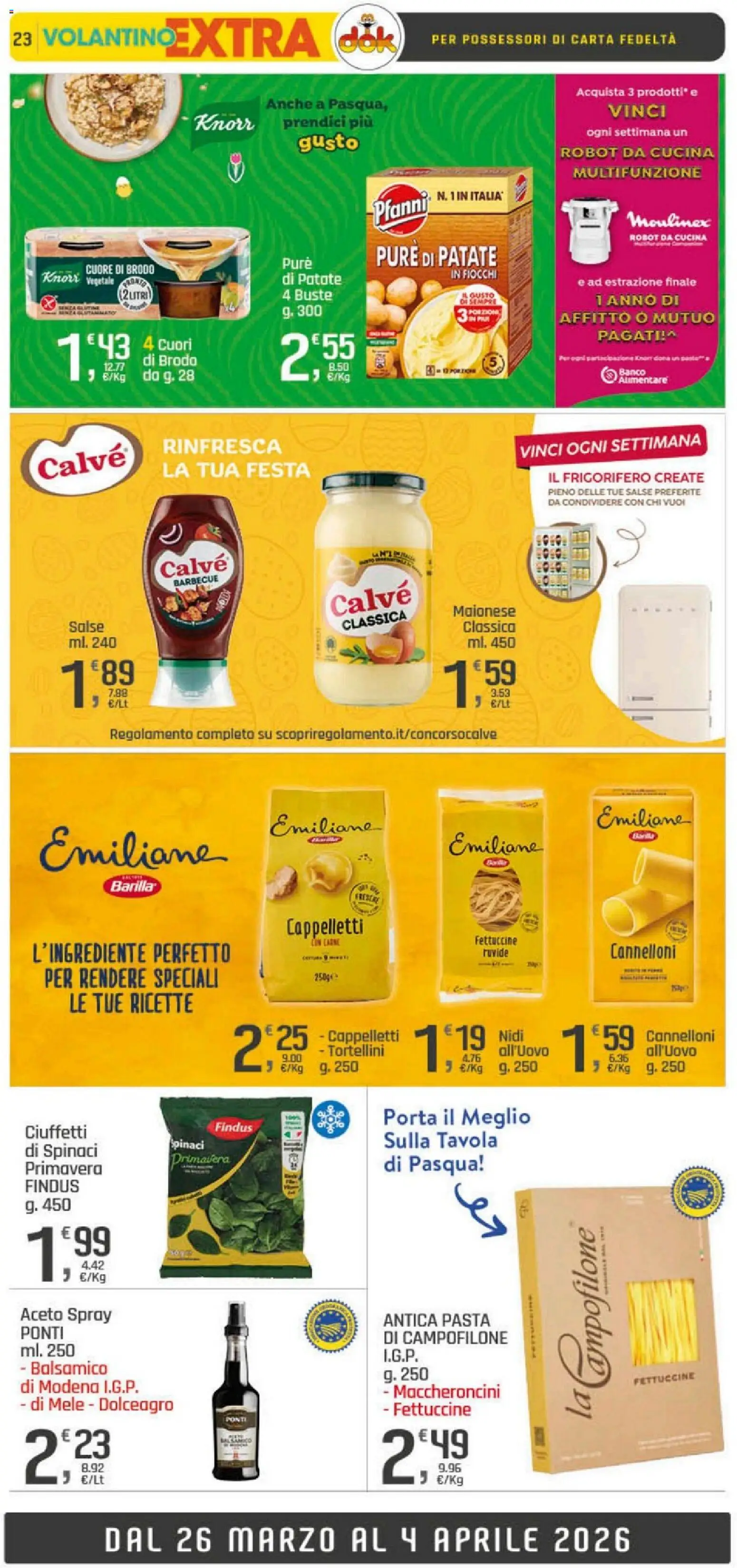 Volantino DOK del 26.03.2026 | Pagina: 23 | Prodotti: Mele, Pasta, Frigorifero, Robot
