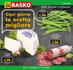 Anteprima del volantino Basko volantino Fave, Salame e Formaggi valido a partire dal 31.03.2026