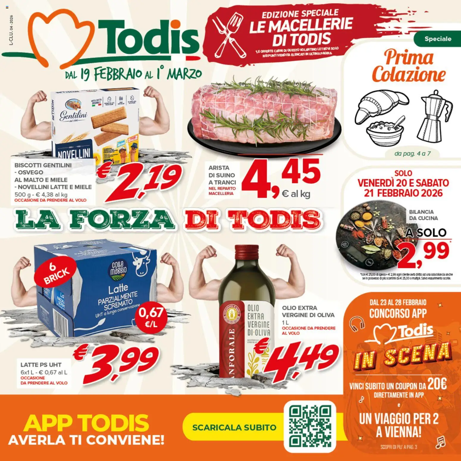 Volantino Todis del 19.02.2026 | Pagina: 1 | Prodotti: Biscotti, Suino, Bilancia, Miele