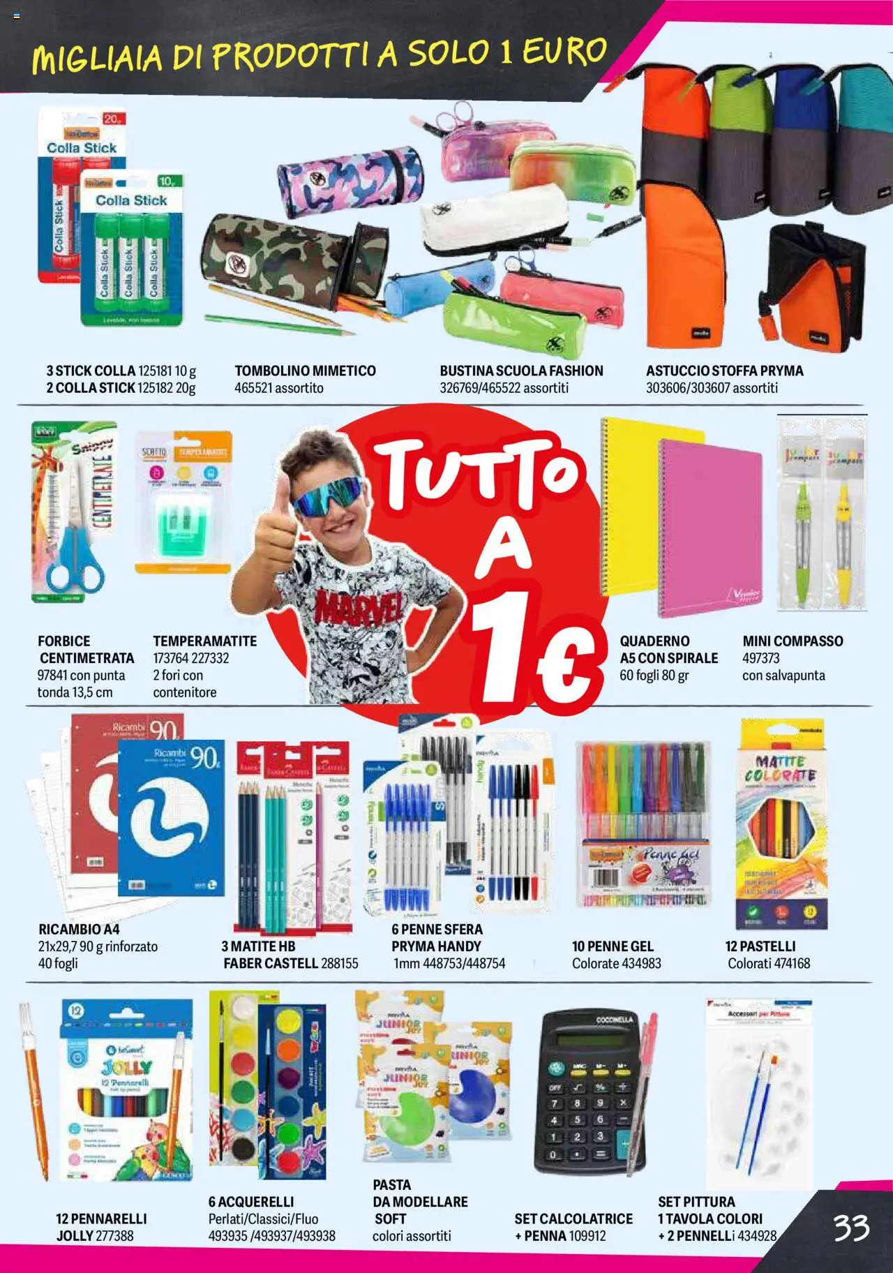 Volantino Orizzonte del 04.08.2025 | Pagina: 33 | Prodotti: Astuccio, Calcolatrice, Quaderno, Pennarelli