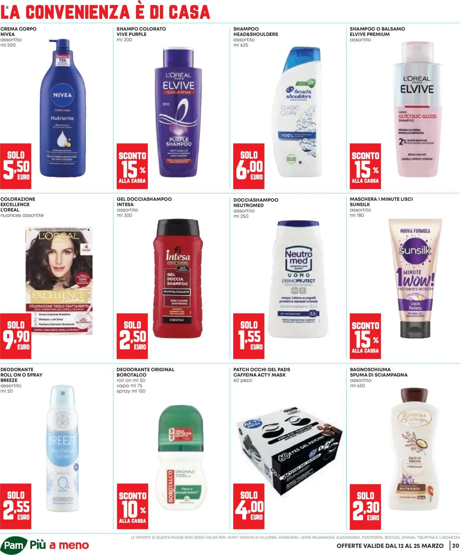 Volantino Panorama del 12.03.2026 | Pagina: 20 | Prodotti: Shampoo, Bagnoschiuma, Deodorante, Doccia