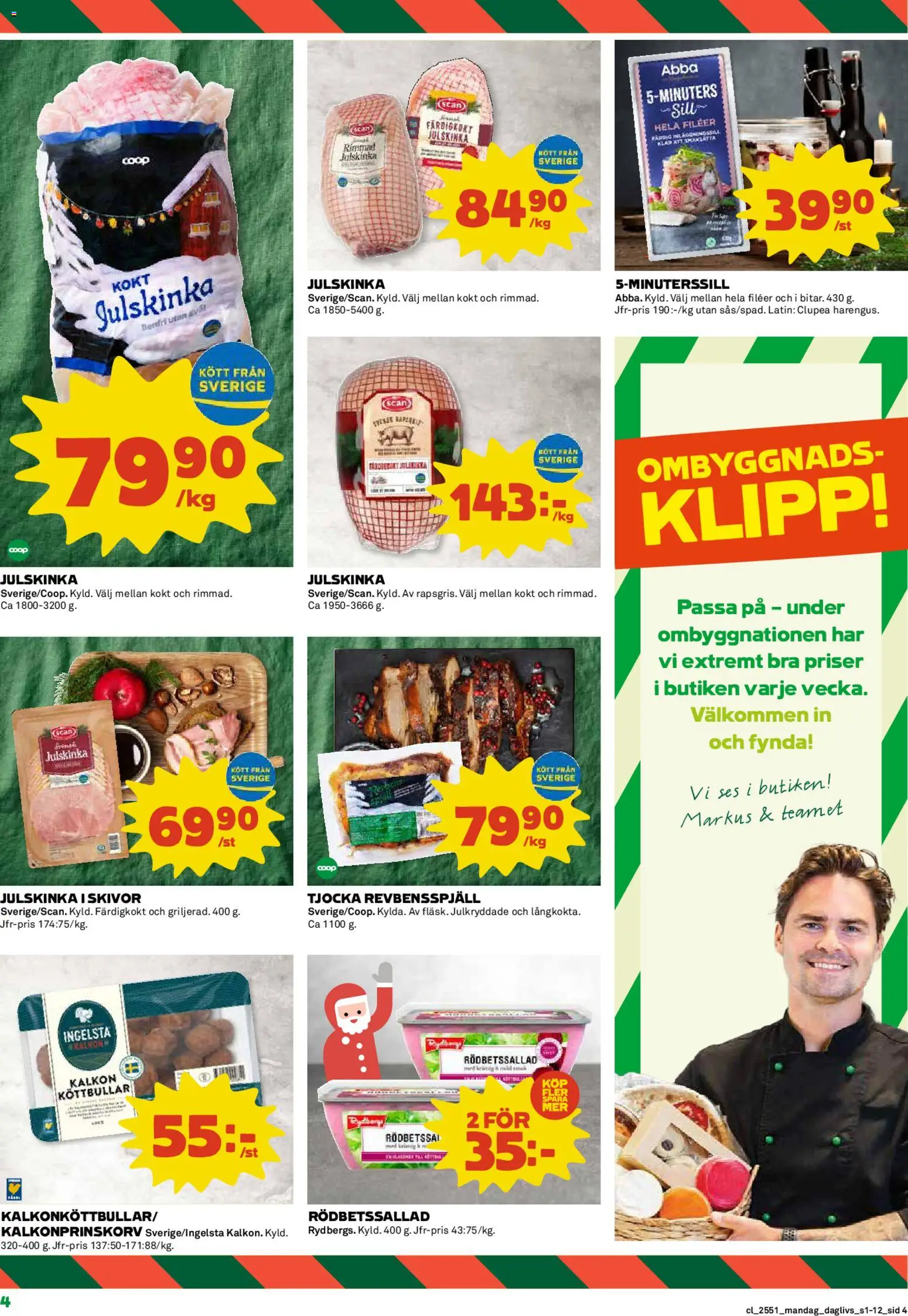 Coop Daglivs reklamblad aktuell från 22.12.2025 | Sida: 4 | Produkter: Rödbetssallad, Köttbullar, Revbensspjäll, Kalkon