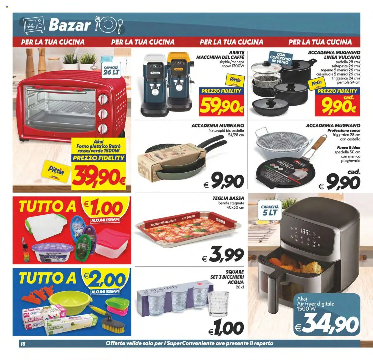 Volantino SuperConveniente del 23.09.2025 | Pagina: 18 | Prodotti: Teglia, Acqua, Padella, Forno
