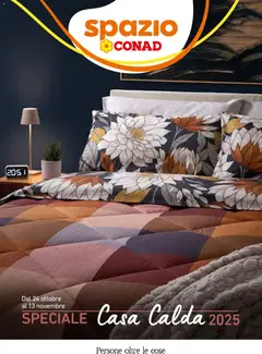 Anteprima del volantino Spazio Conad Casa catalogo valido a partire dal 24.10.2025