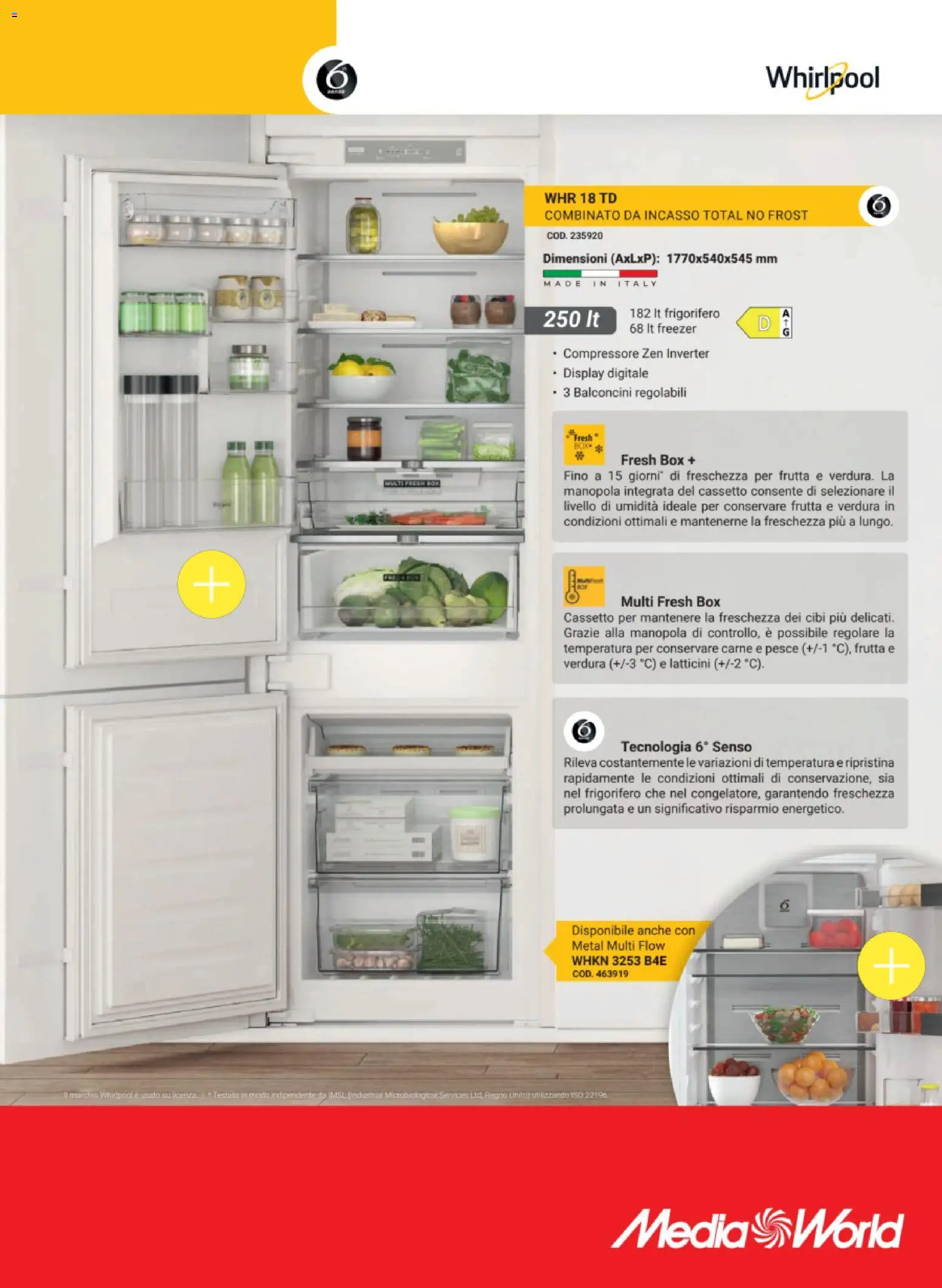 Volantino Media World del 25.11.2025 | Pagina: 49 | Prodotti: Compressore, Frutta, Freezer, Frigorifero