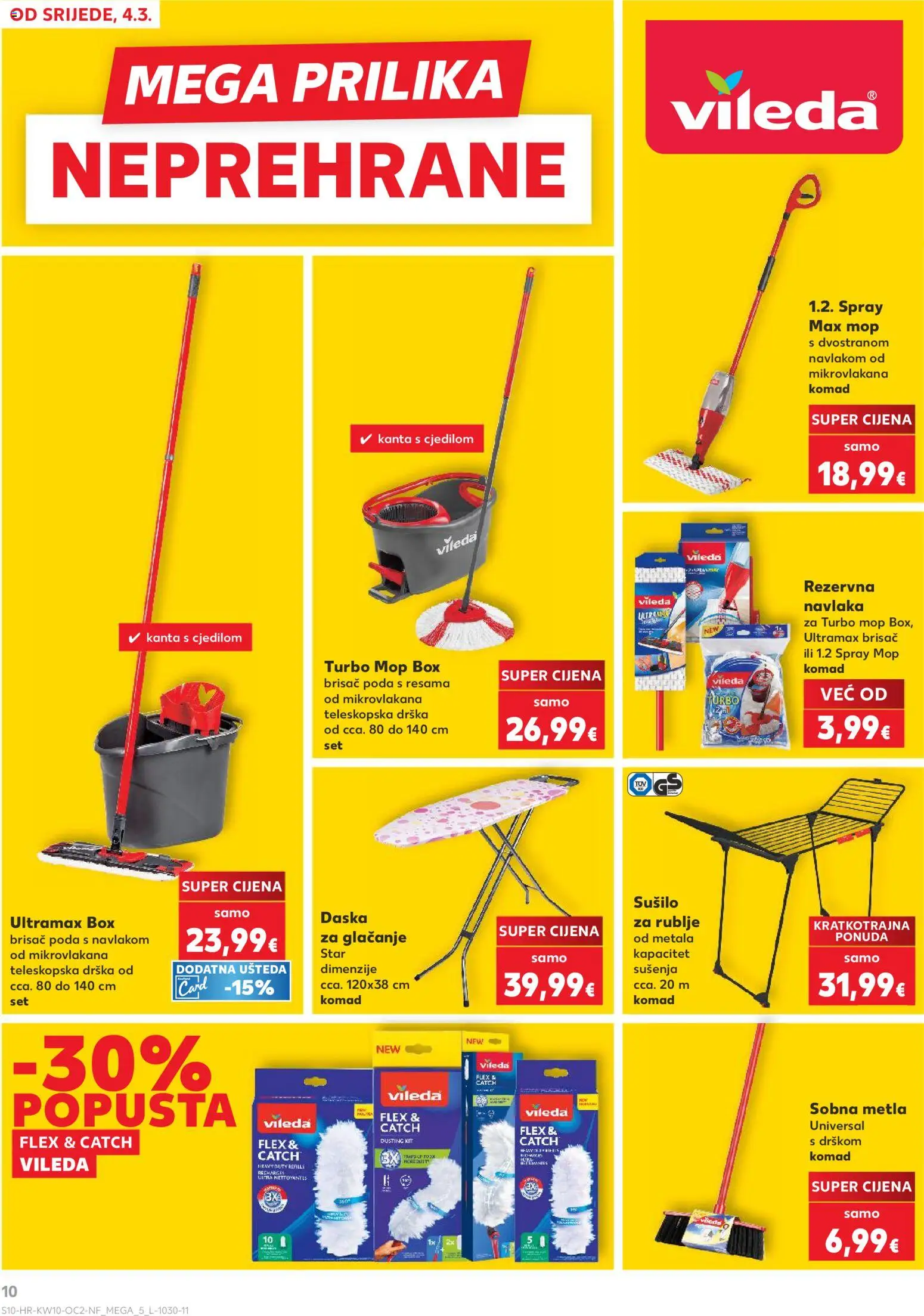 Kaufland katalog | vrijedi od 04.03.2026 | Stranica: 10 | Proizvodi: Metla, Kanta s cjedilom, Sušilo za rublje, Daska za glačanje