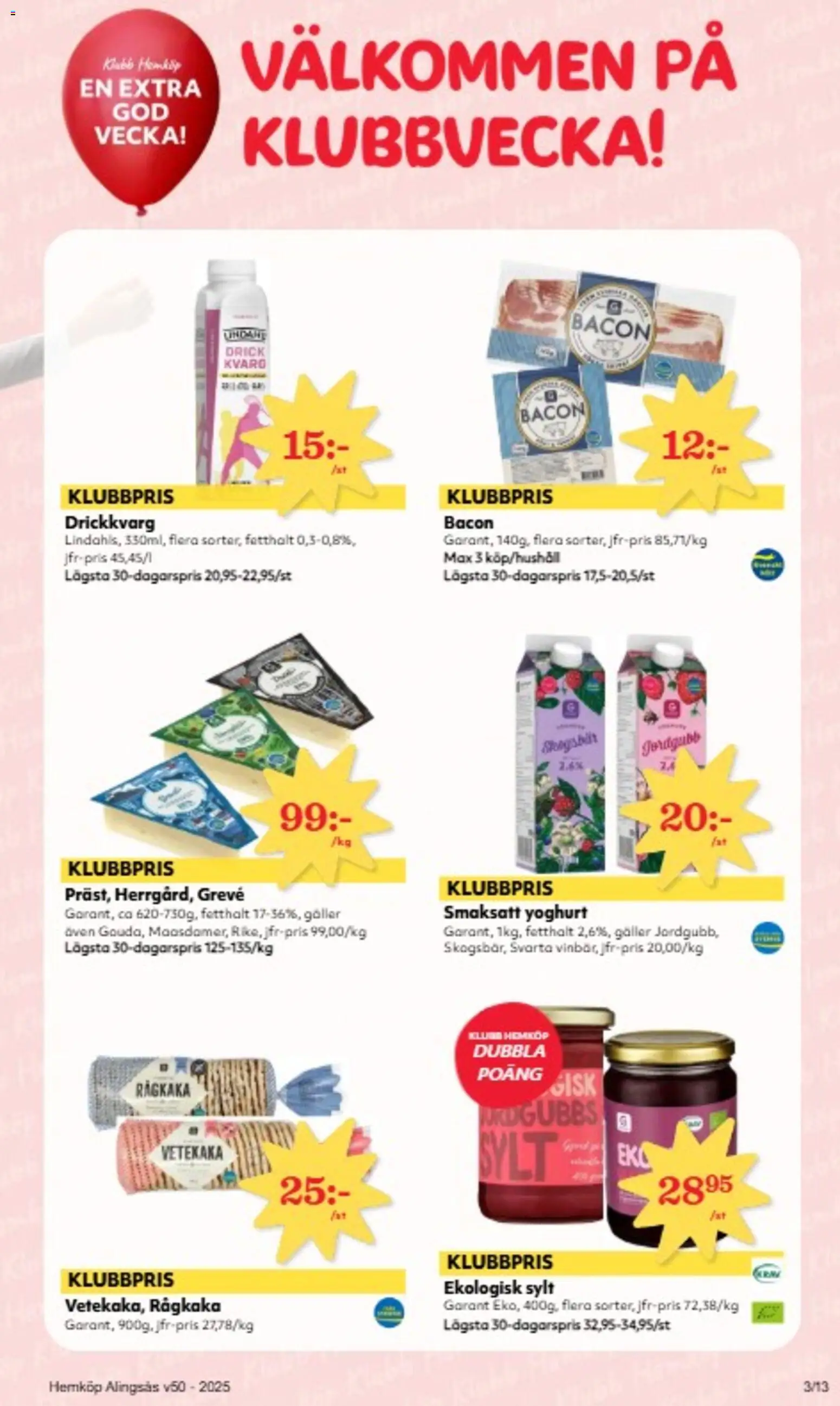 Hemköp reklamblad aktuell från 08.12.2025 | Sida: 3 | Produkter: Bacon, Galler, Yoghurt, Kvarg