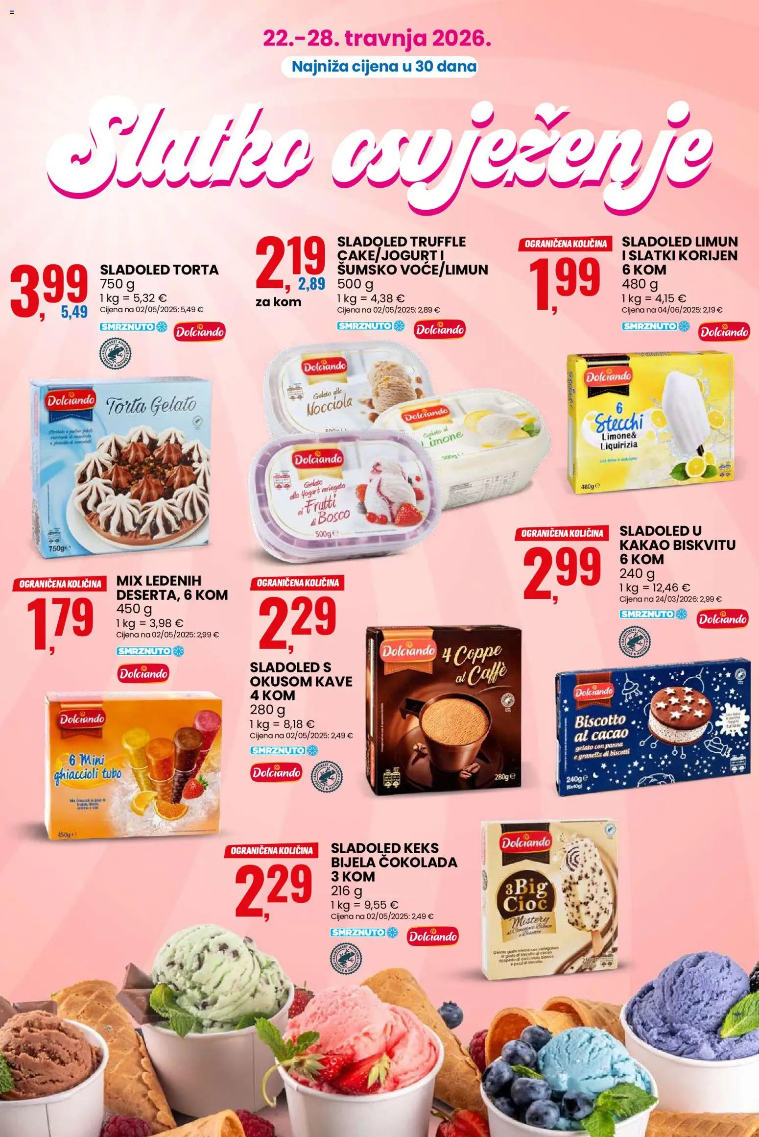 Eurospin katalog | vrijedi od 22.04.2026 | Stranica: 8 | Proizvodi: Šumsko voće, Čokolada, Sladoled, Torta