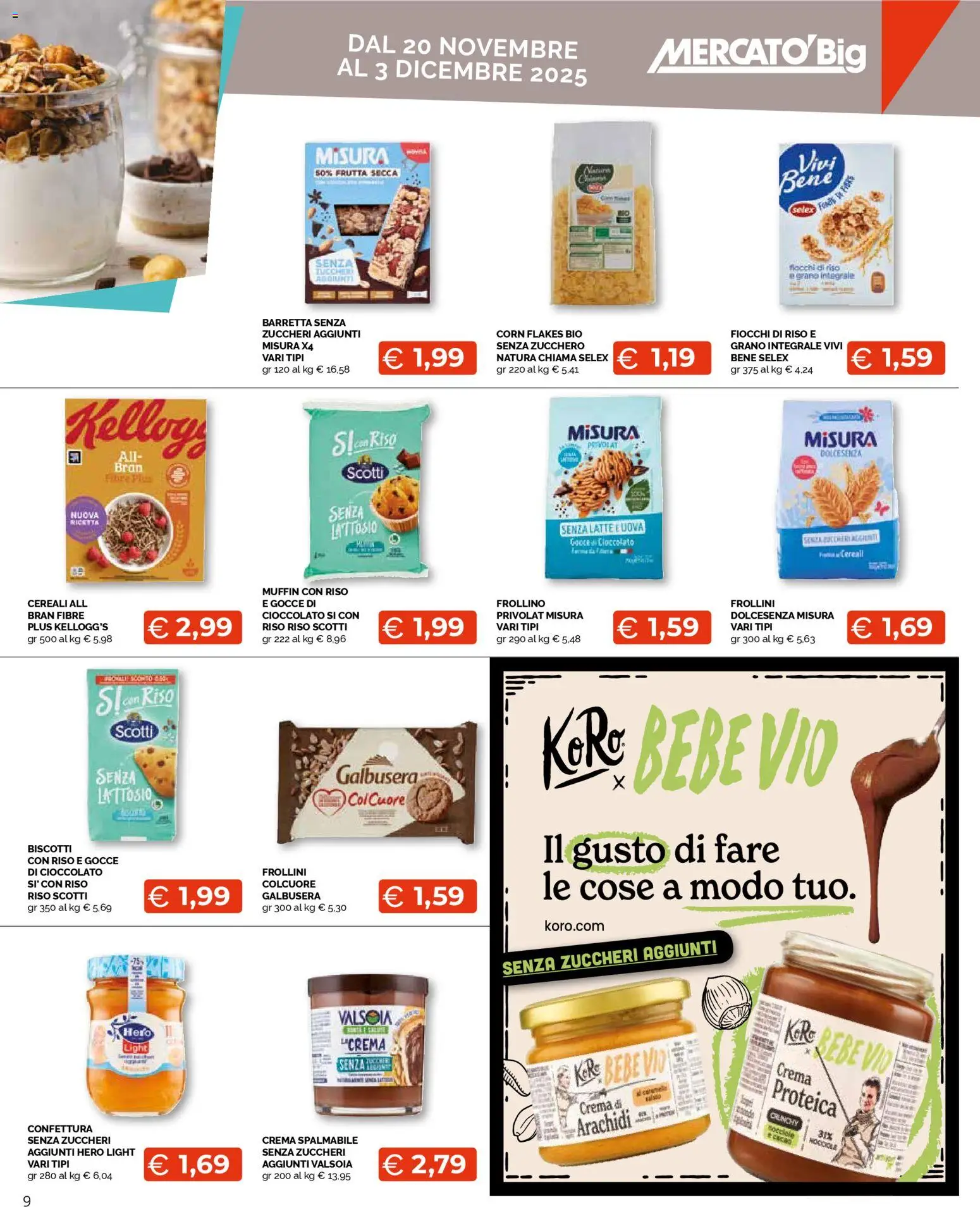 Volantino Mercatò del 20.11.2025 | Pagina: 9 | Prodotti: Uova, Cereali, Fiocchi, Muffin