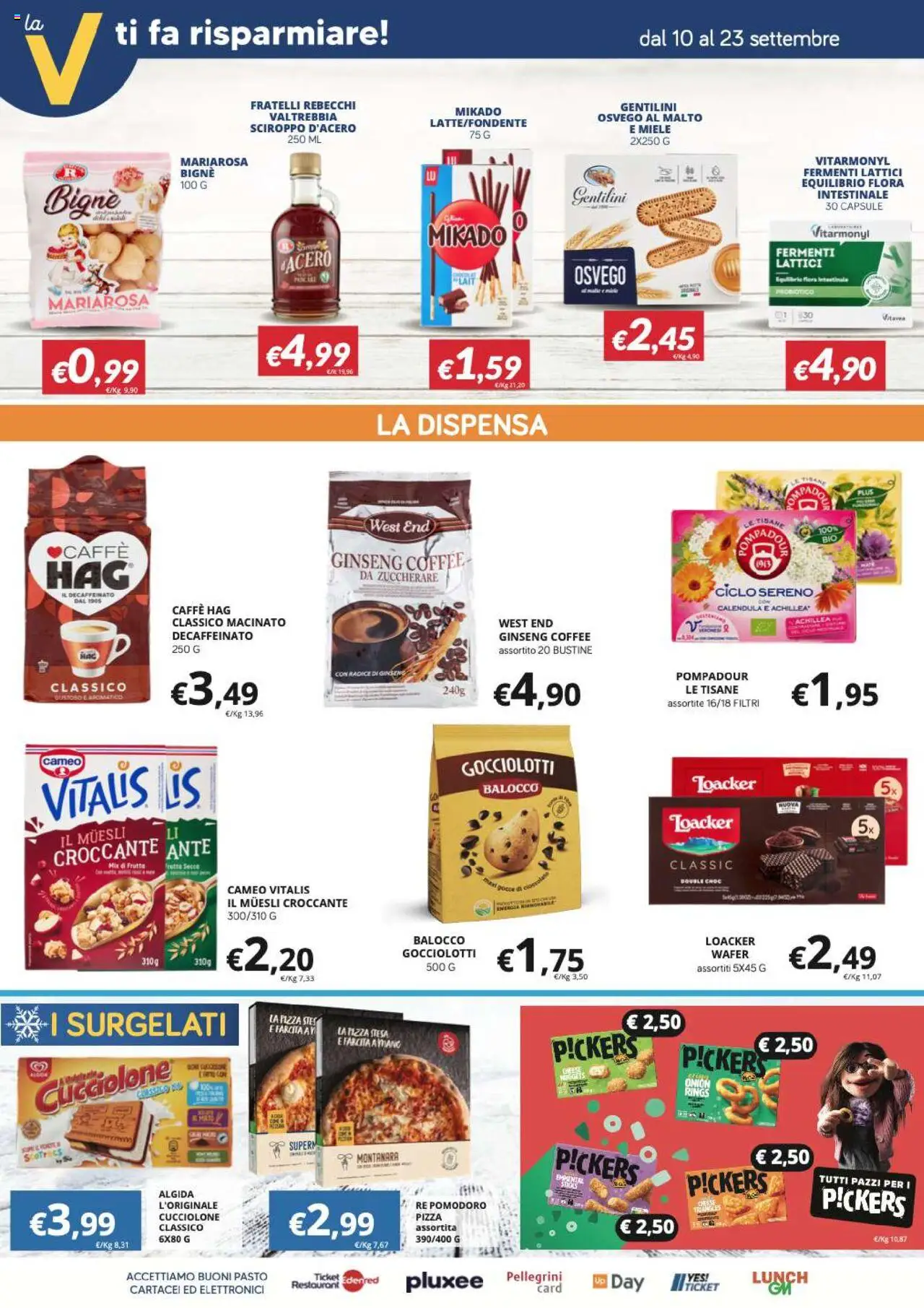Volantino Visotto del 10.09.2025 | Pagina: 5 | Prodotti: Pizza, Pomodoro, Miele, Macinato