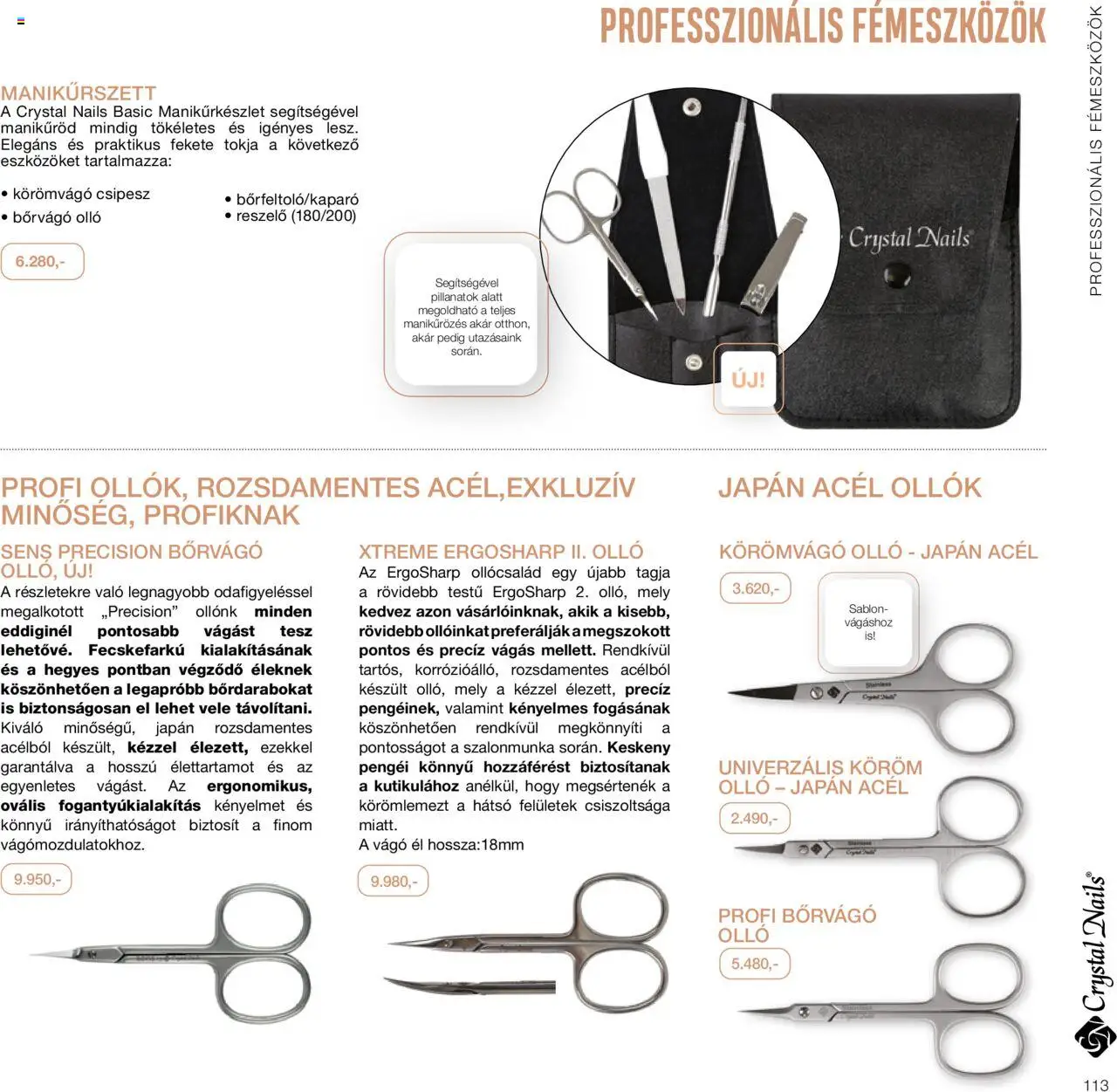 Crystal Nails akciós ujság - amely érvényes a következő dátumtól: 01.01.2024 | Oldal: 113 | Termékek: Vágó