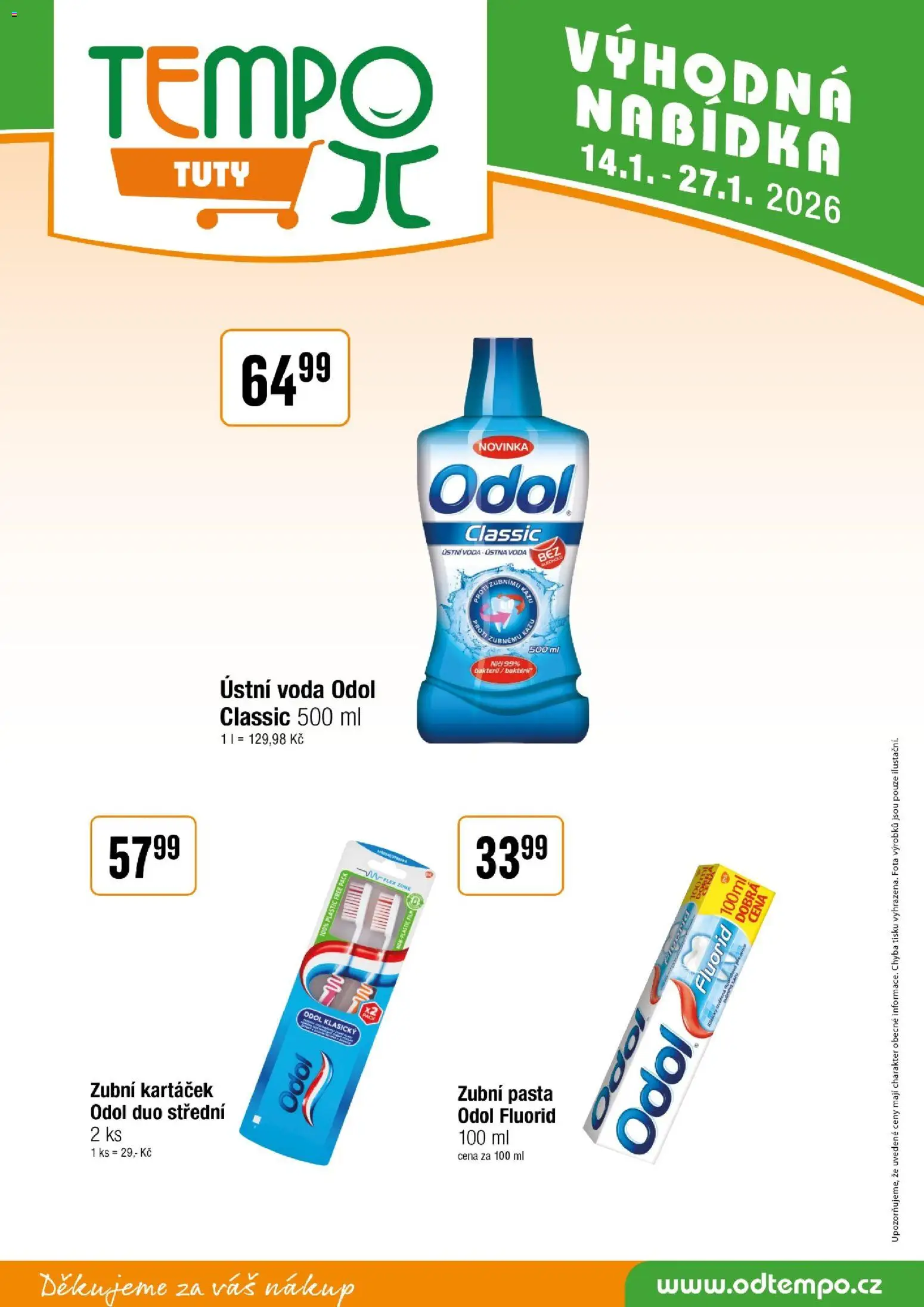 Tempo leták - Tuty od 14.01.2026 | Strana: 18 | Produkty: Zubní pasta, Zubní kartáček, Ústní voda, Voda