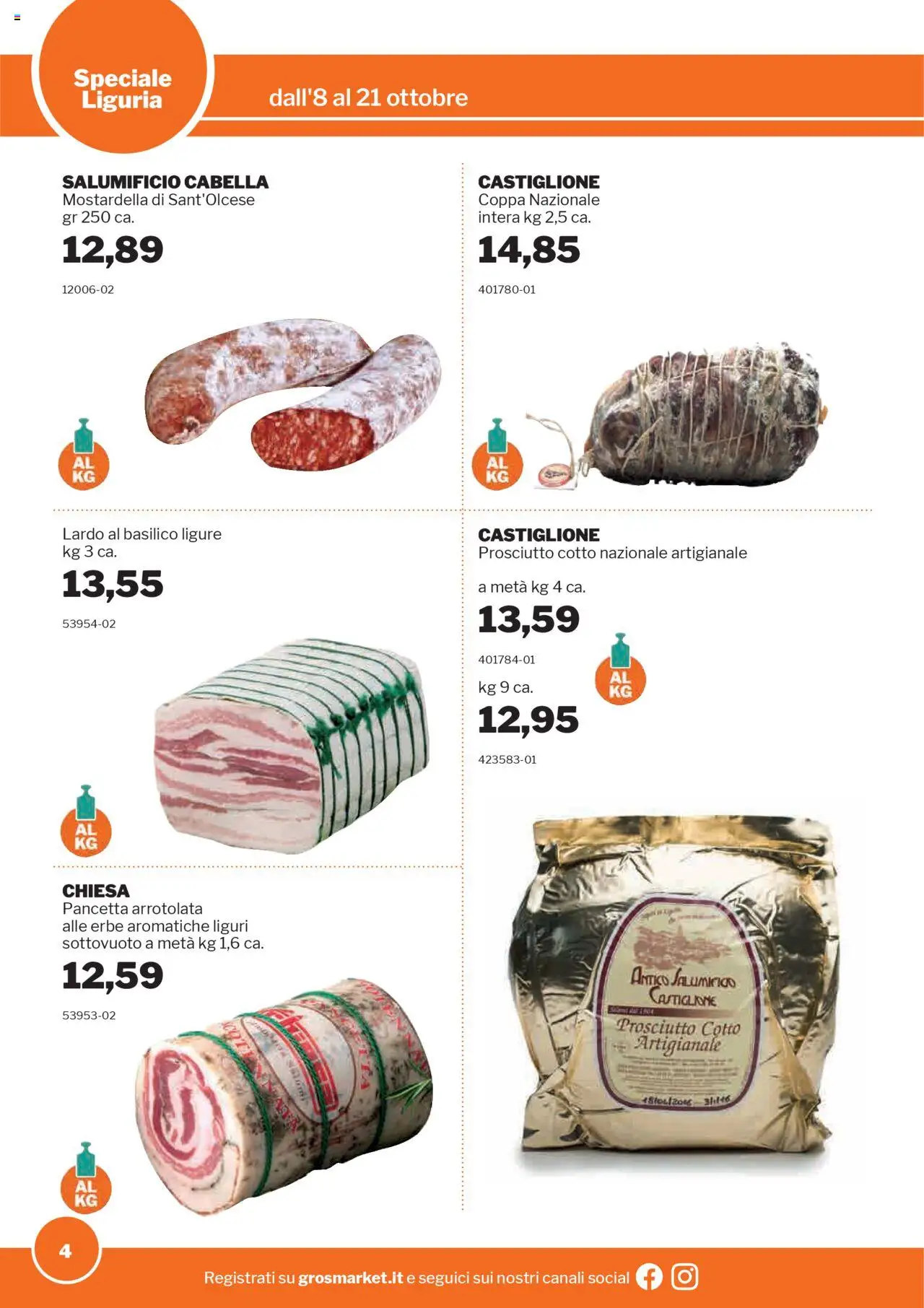 Volantino Sogegross del 08.10.2025 | Pagina: 4 | Prodotti: Prosciutto Cotto, Pancetta, Prosciutto, Basilico