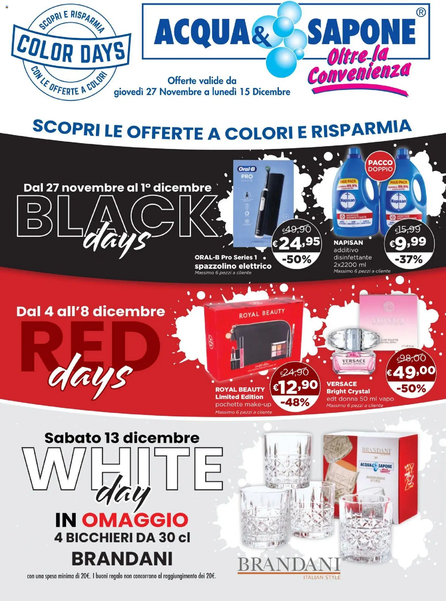Volantino Acqua e Sapone del 27.11.2025 | Pagina: 1 | Prodotti: Sapone, Spazzolino, Spazzolino elettrico