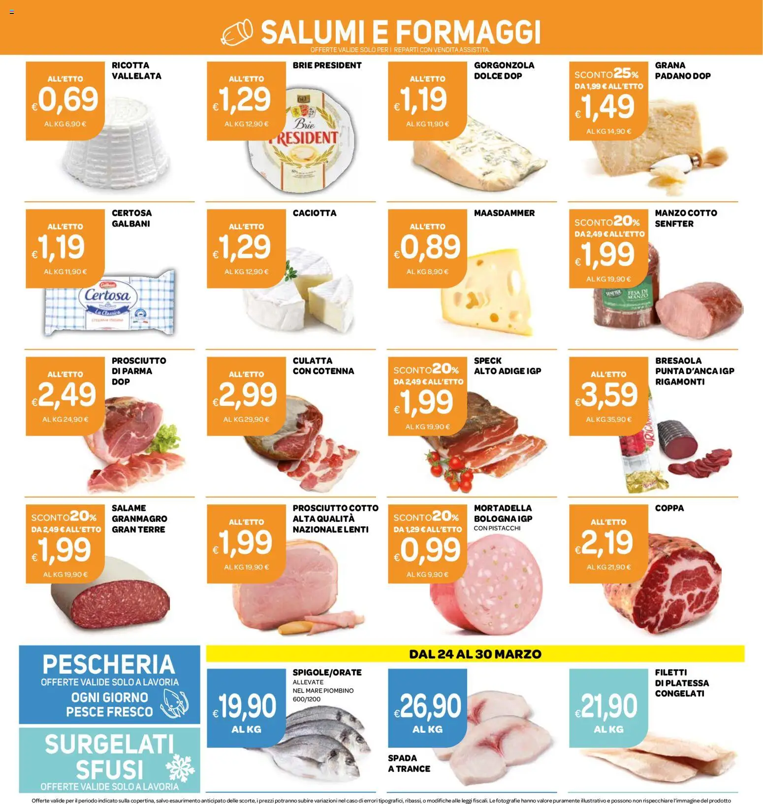 Volantino Ekom del 24.03.2026 | Pagina: 6 | Prodotti: Speck, Salame, Prosciutto, Mortadella