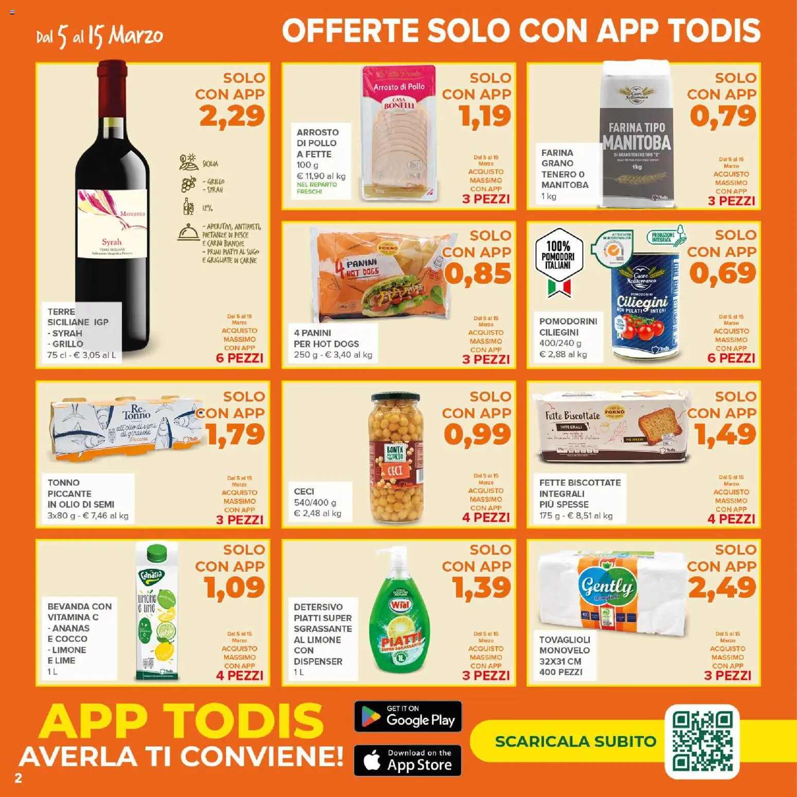 Volantino Todis del 05.03.2026 | Pagina: 2 | Prodotti: Pomodorini, Arrosto, Farina, The