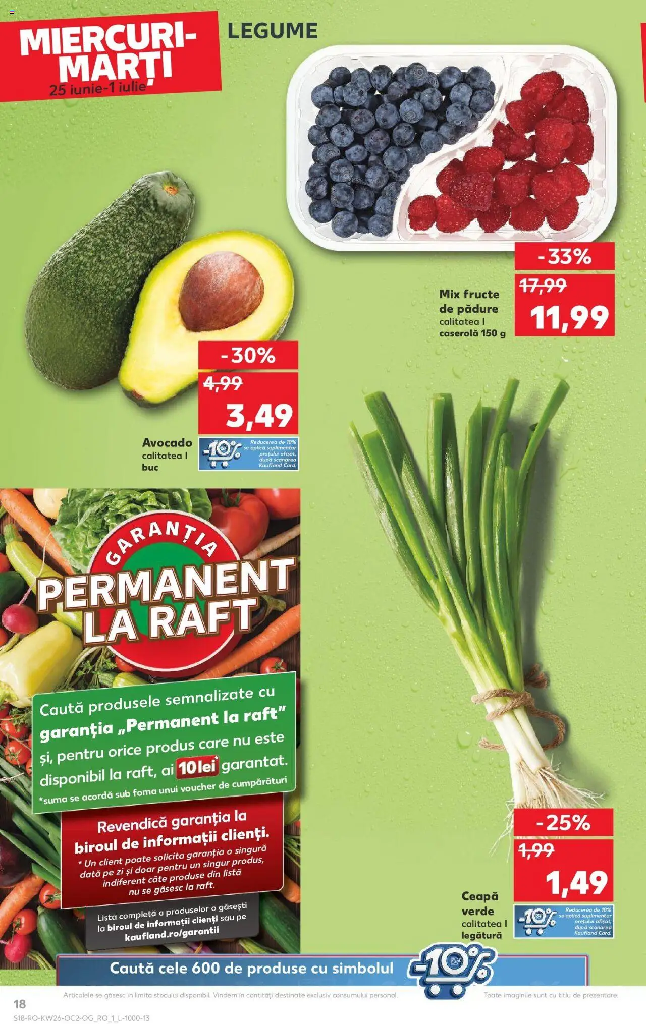 Catalog Kaufland - Bucureşti – valabil de la 25.06.2025 | Pagină: 18 | Produse: Raft, Ceapă, Legume, Fructe