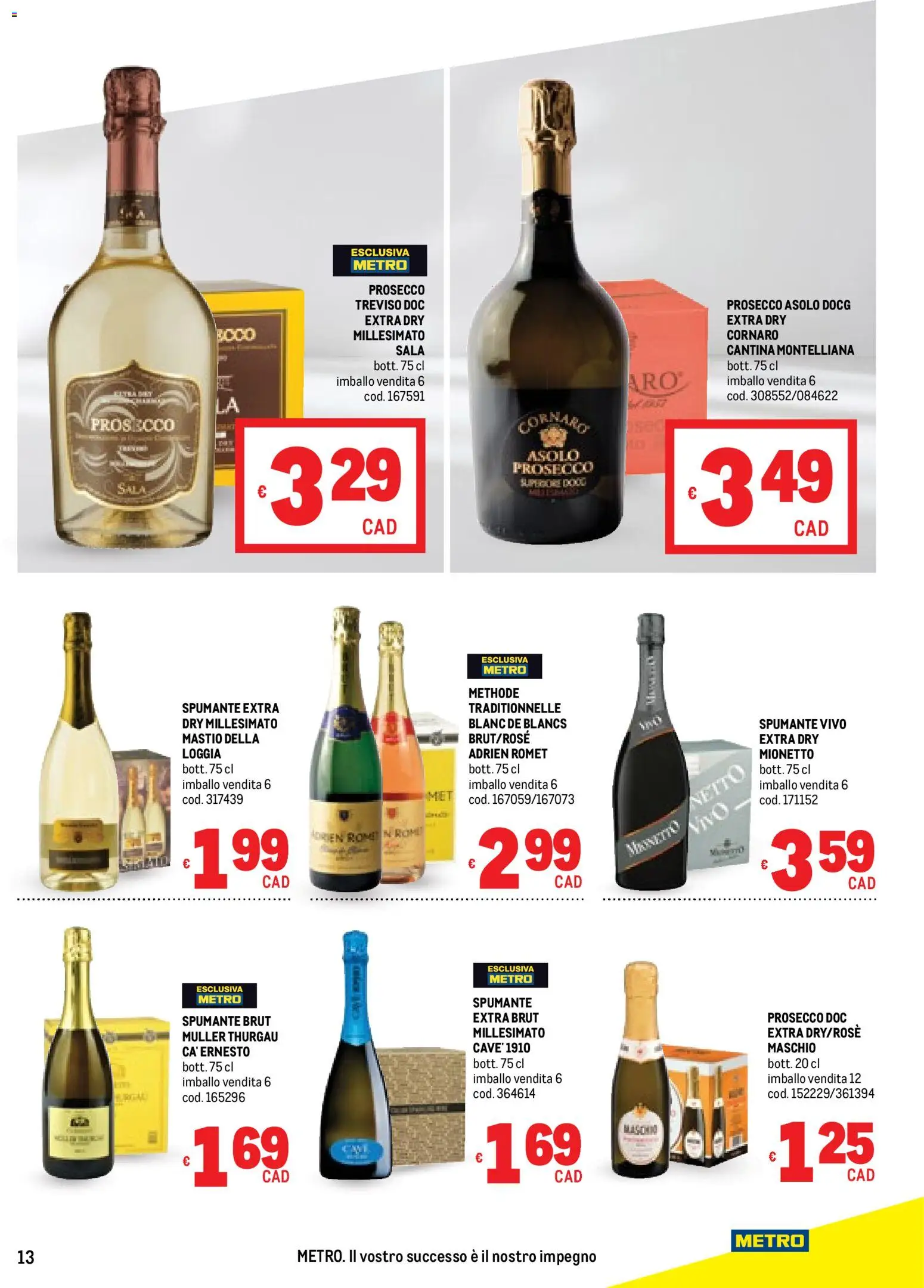 Volantino Metro del 23.10.2025 | Pagina: 13 | Prodotti: Prosecco, Spumante