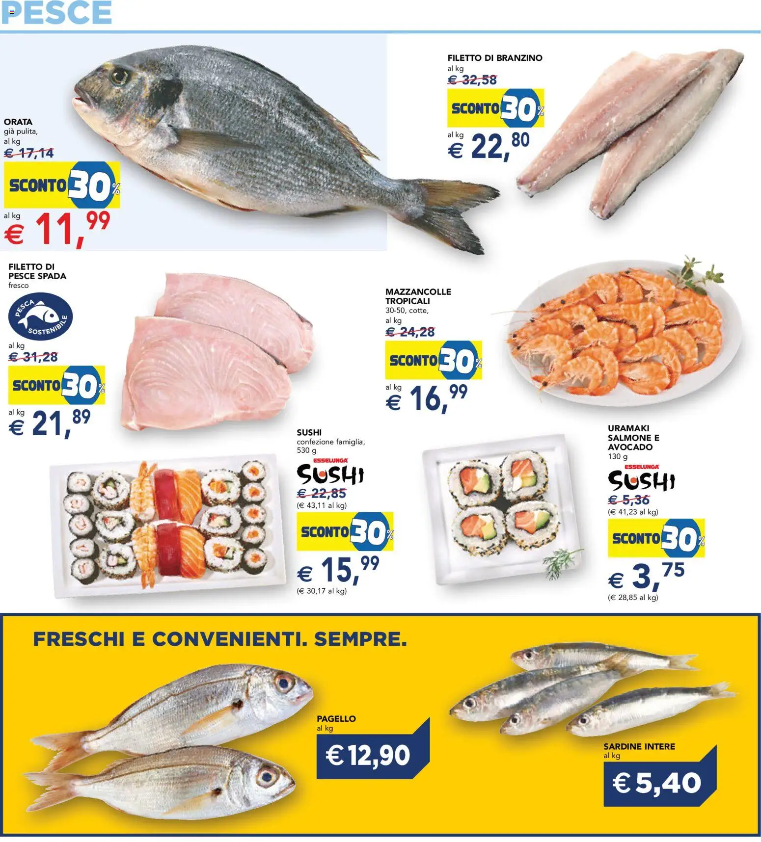 Volantino Esselunga S del 08.04.2026 | Pagina: 16 | Prodotti: Salmone, Mazzancolle, Pesca, Pesce spada
