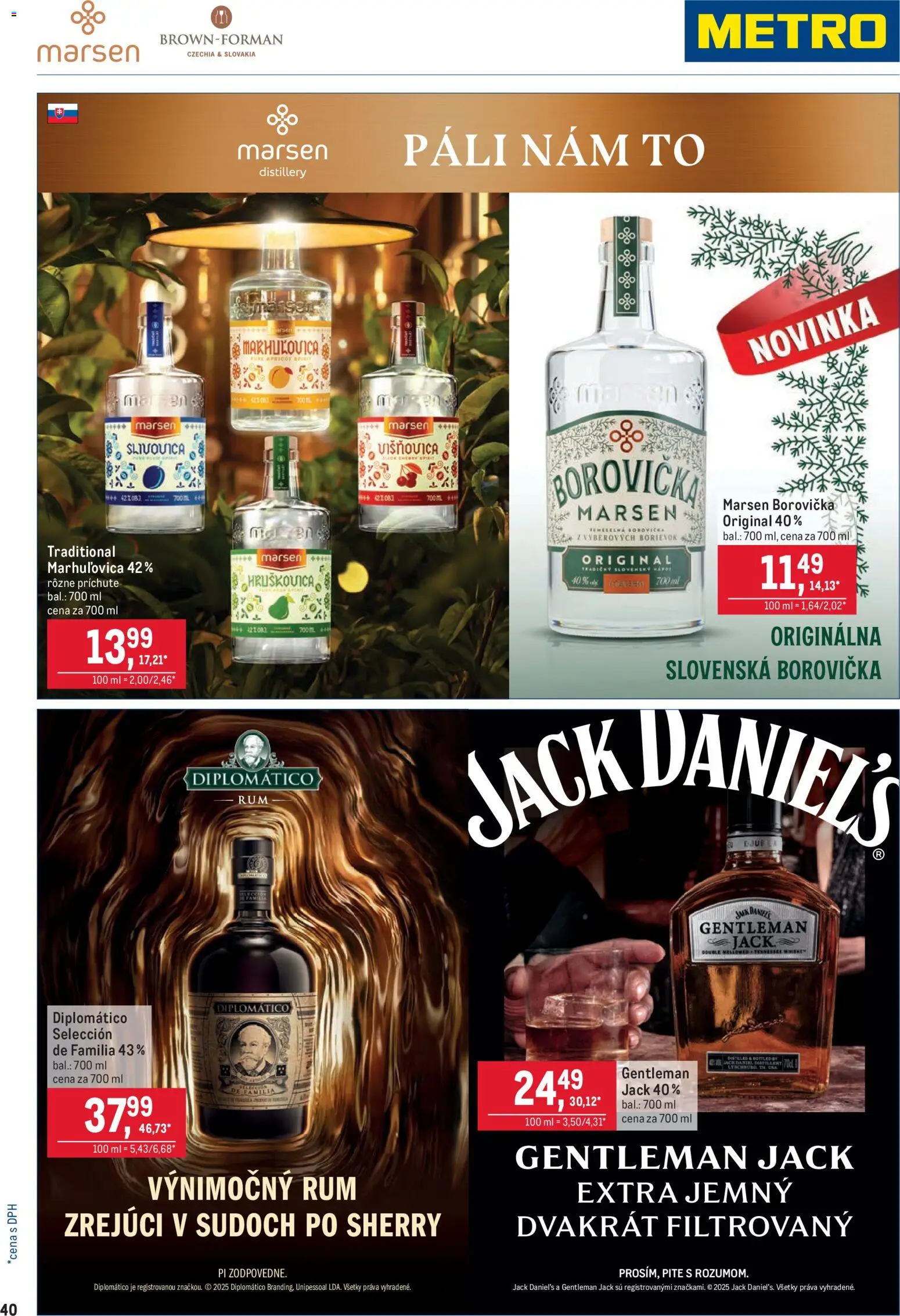 Nové Metro akcie – leták je platný od 05.11.2025 | Strana: 40 | Produkty: Borovička, Slivovica, Rum, Jack Daniel's
