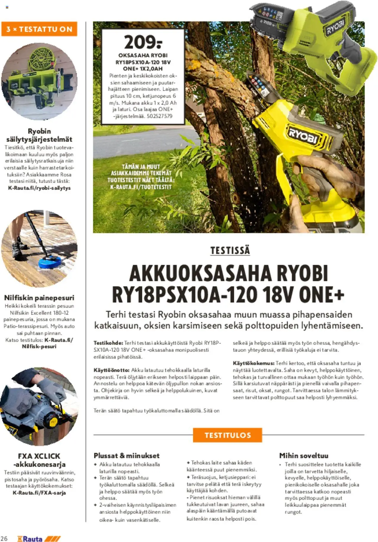  | Sivu: 26 | Tuotteet: Painepesuri, Akku, Polttopuut