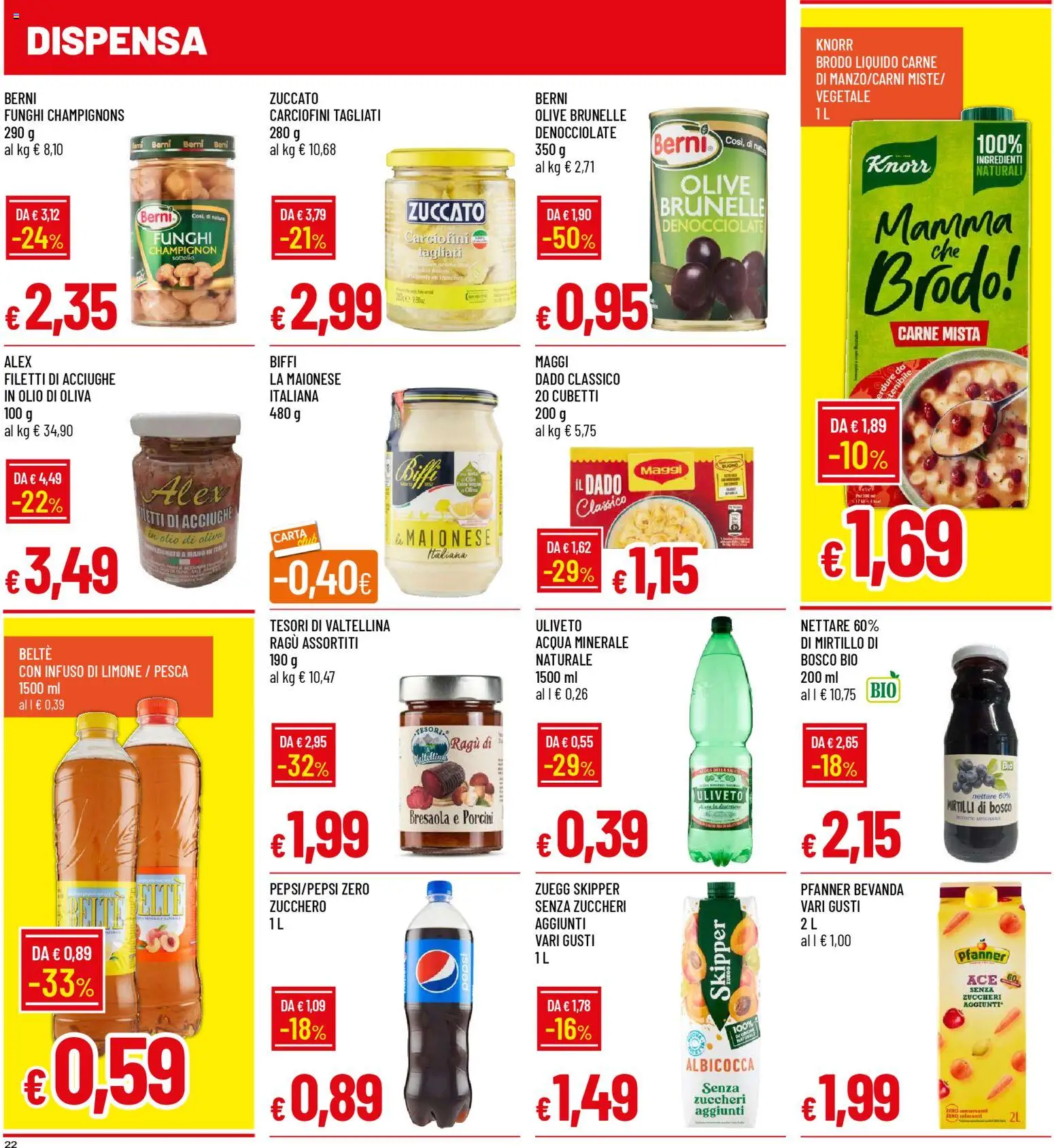 Volantino Galassia del 01.12.2025 | Pagina: 22 | Prodotti: Tenda, Zucchero, Olive, Funghi