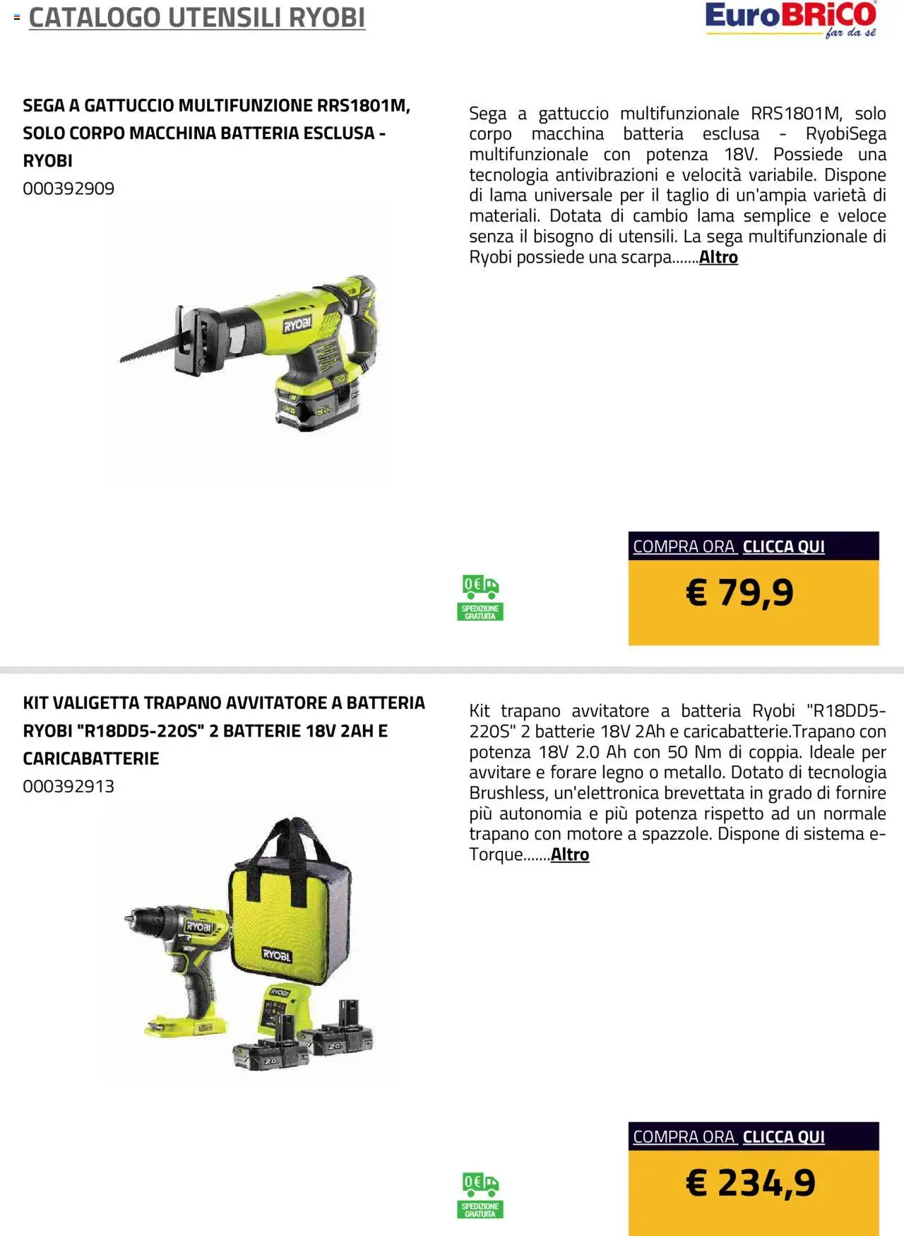 Volantino Eurobrico del 23.07.2025 | Pagina: 11 | Prodotti: Sega, Batteria, Batterie, Caricabatterie