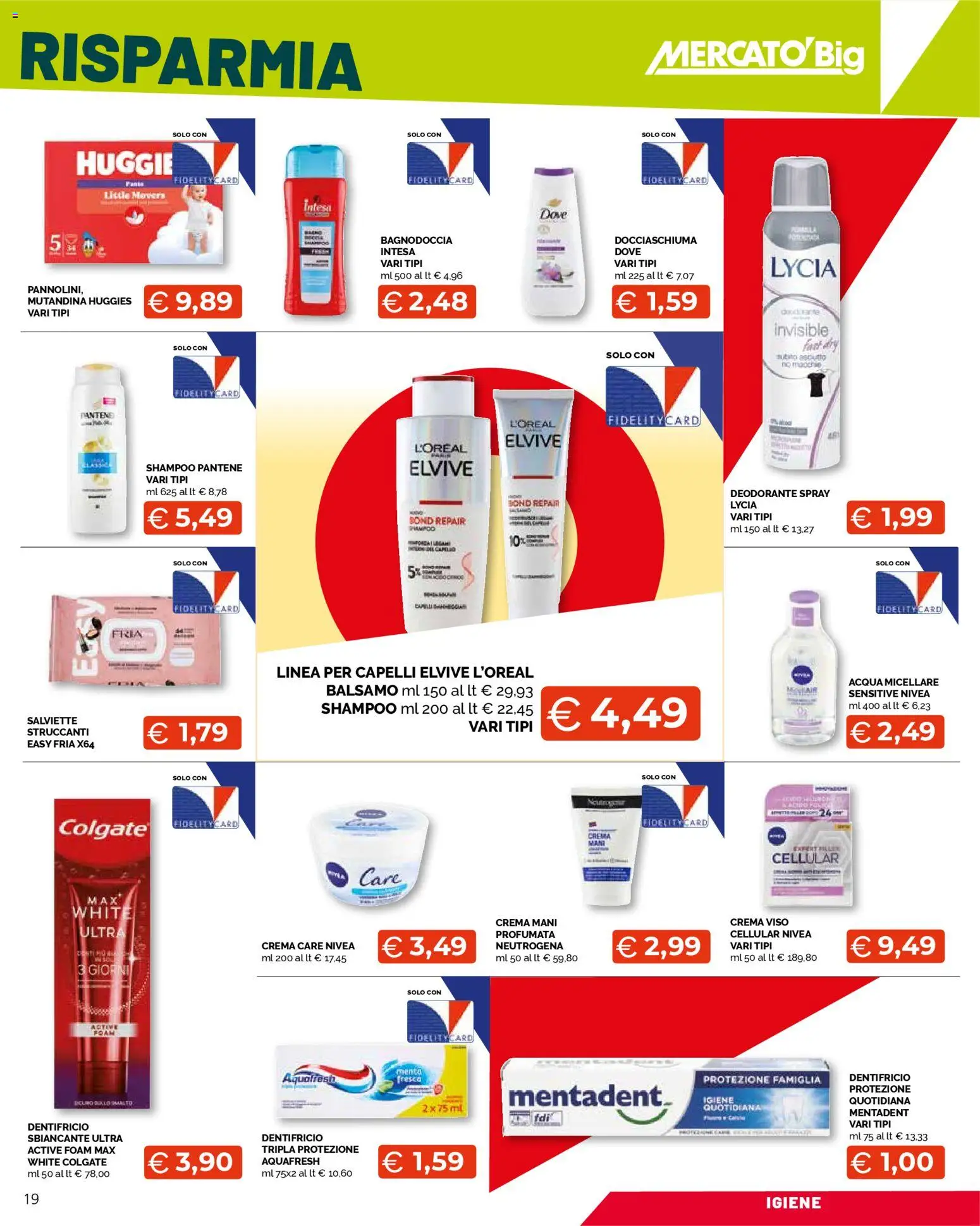 Volantino Mercatò del 22.01.2026 | Pagina: 19 | Prodotti: Acqua micellare, Dentifricio, Acqua, Menta