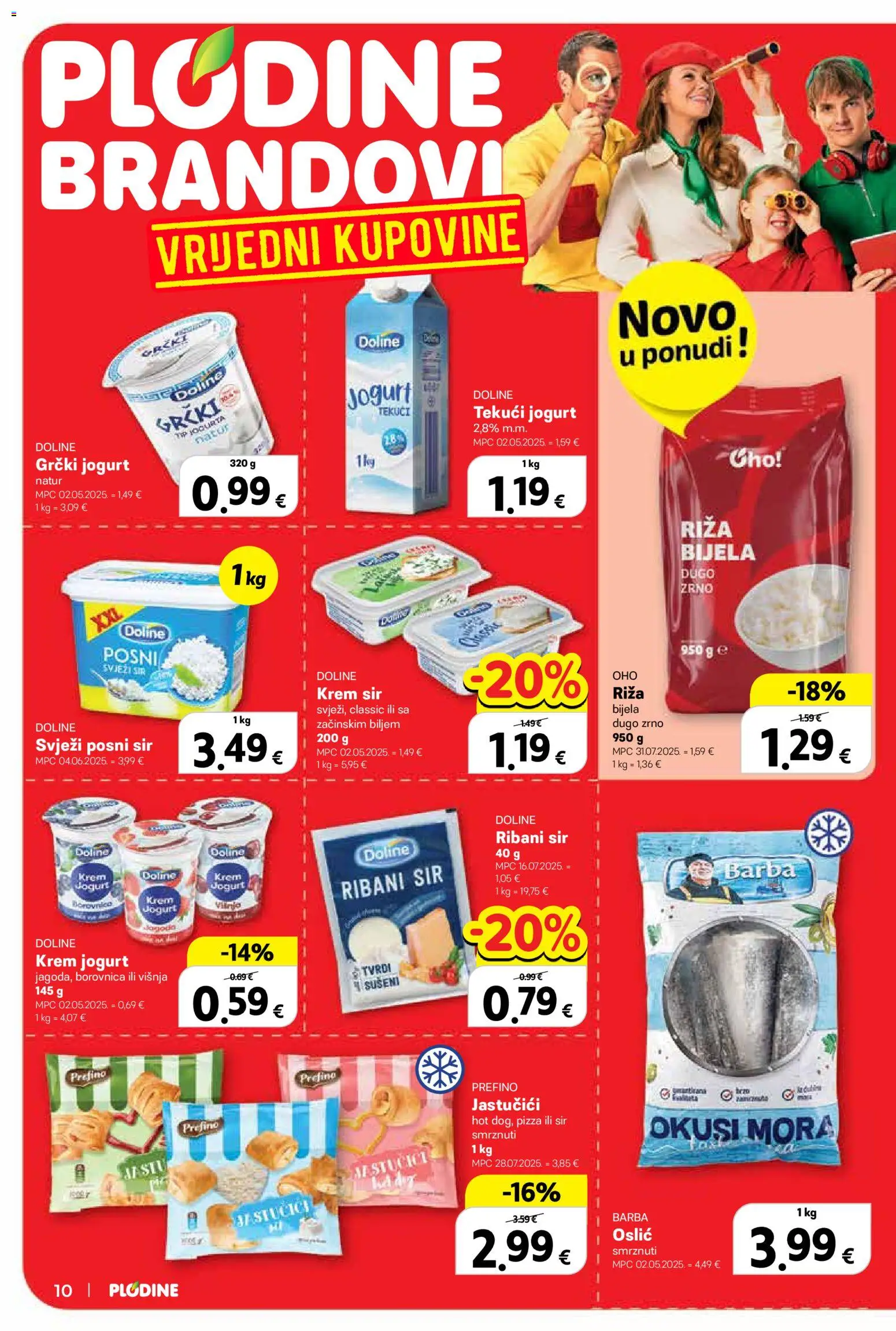 Plodine katalog | vrijedi od 07.01.2026 | Stranica: 10 | Proizvodi: Krem sir, Sir, Pizza, Riža